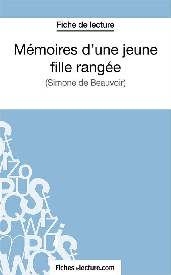 Mémoires d'une jeune fille rangée: Analyse complète de l'
