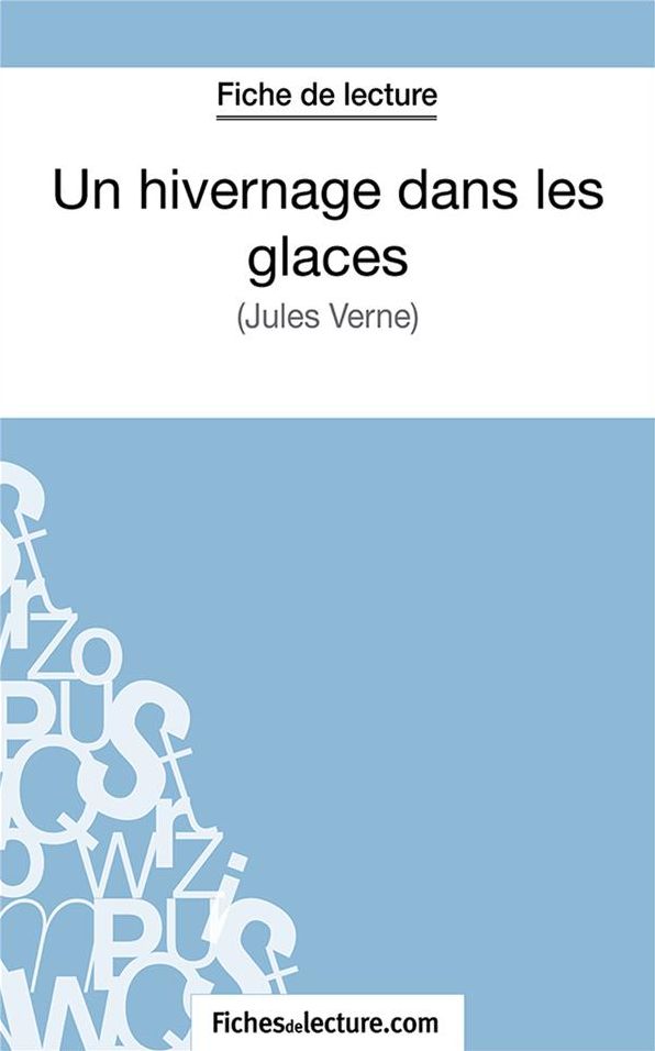 Un hivernage dans les glaces: Analyse complète de l'