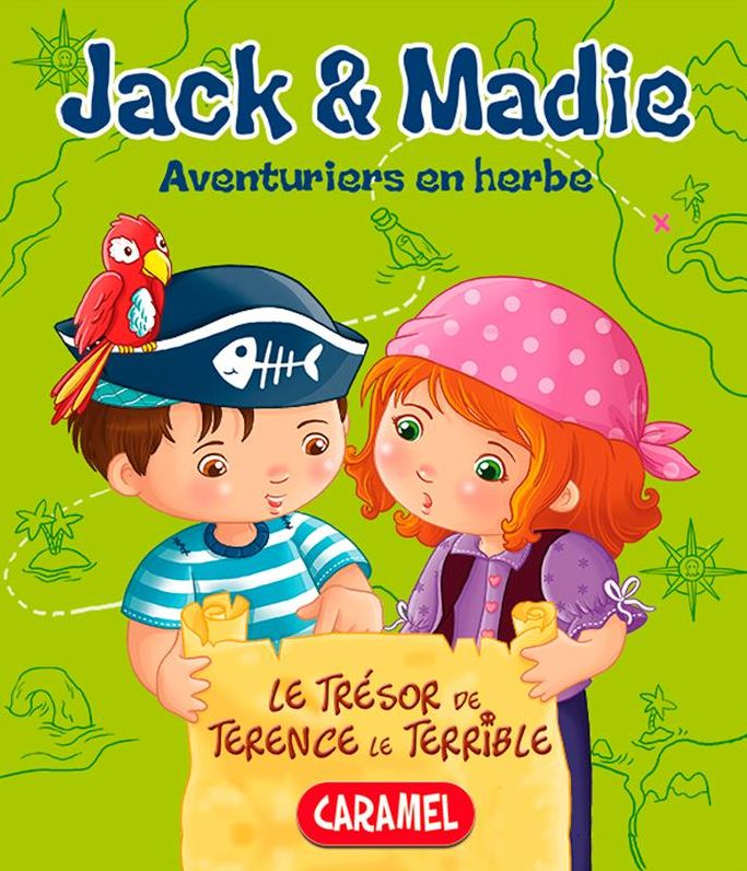 Le trésor de Terence le terrible: Jack et Madie [Livre d'aventures illustré]