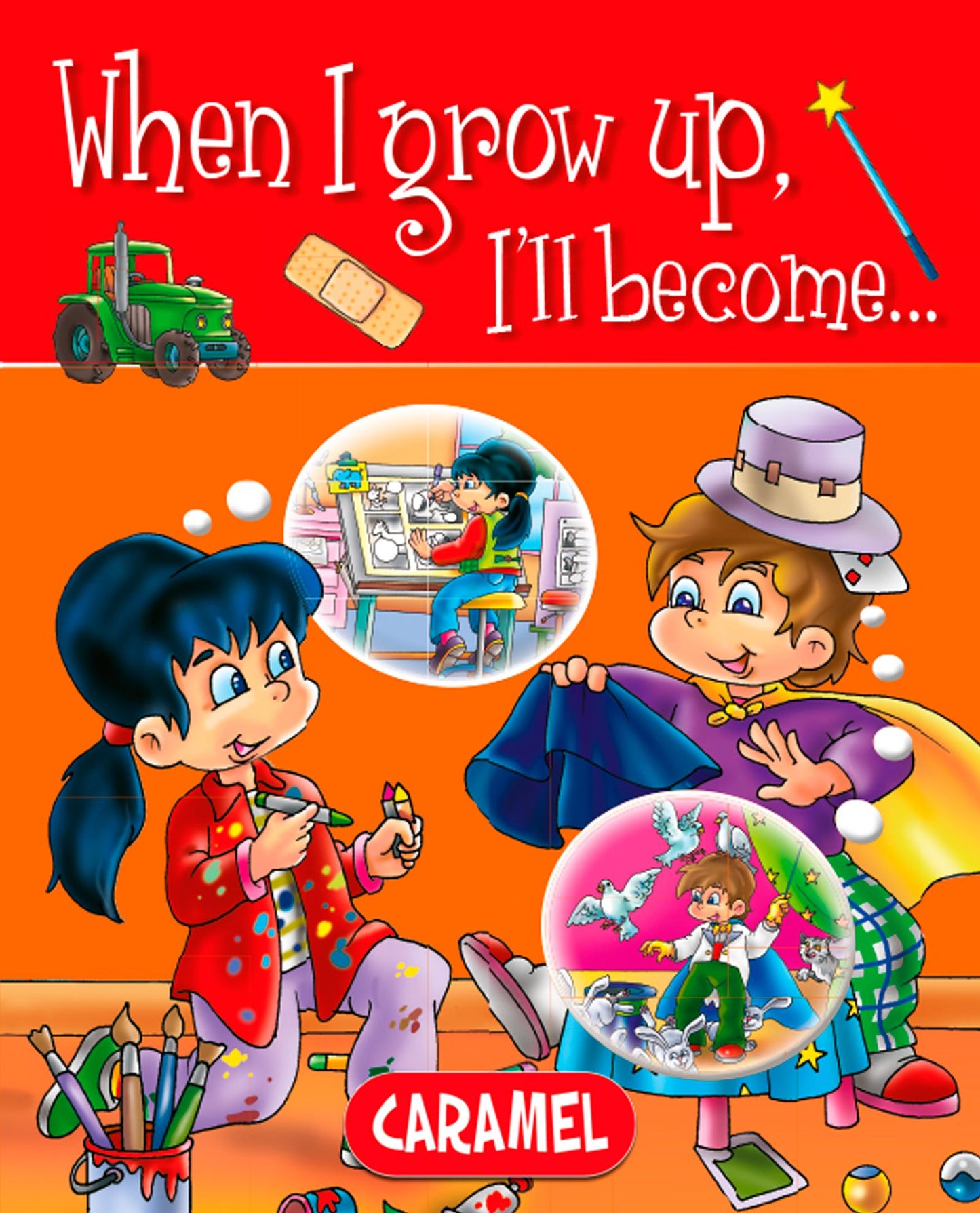 When I grow up, I'll become...: Picture book for early readers