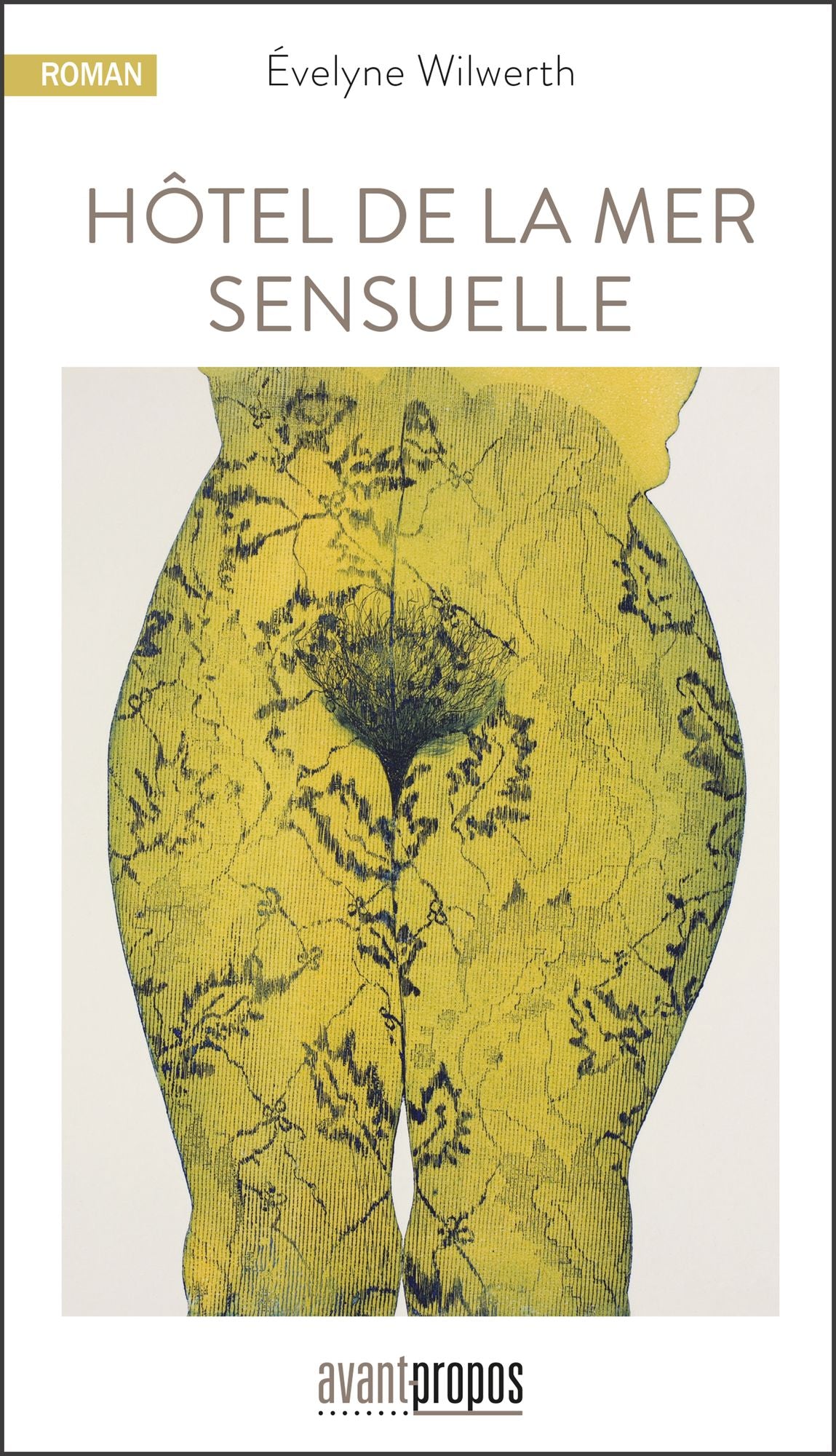 Hôtel de la mer sensuelle: Roman