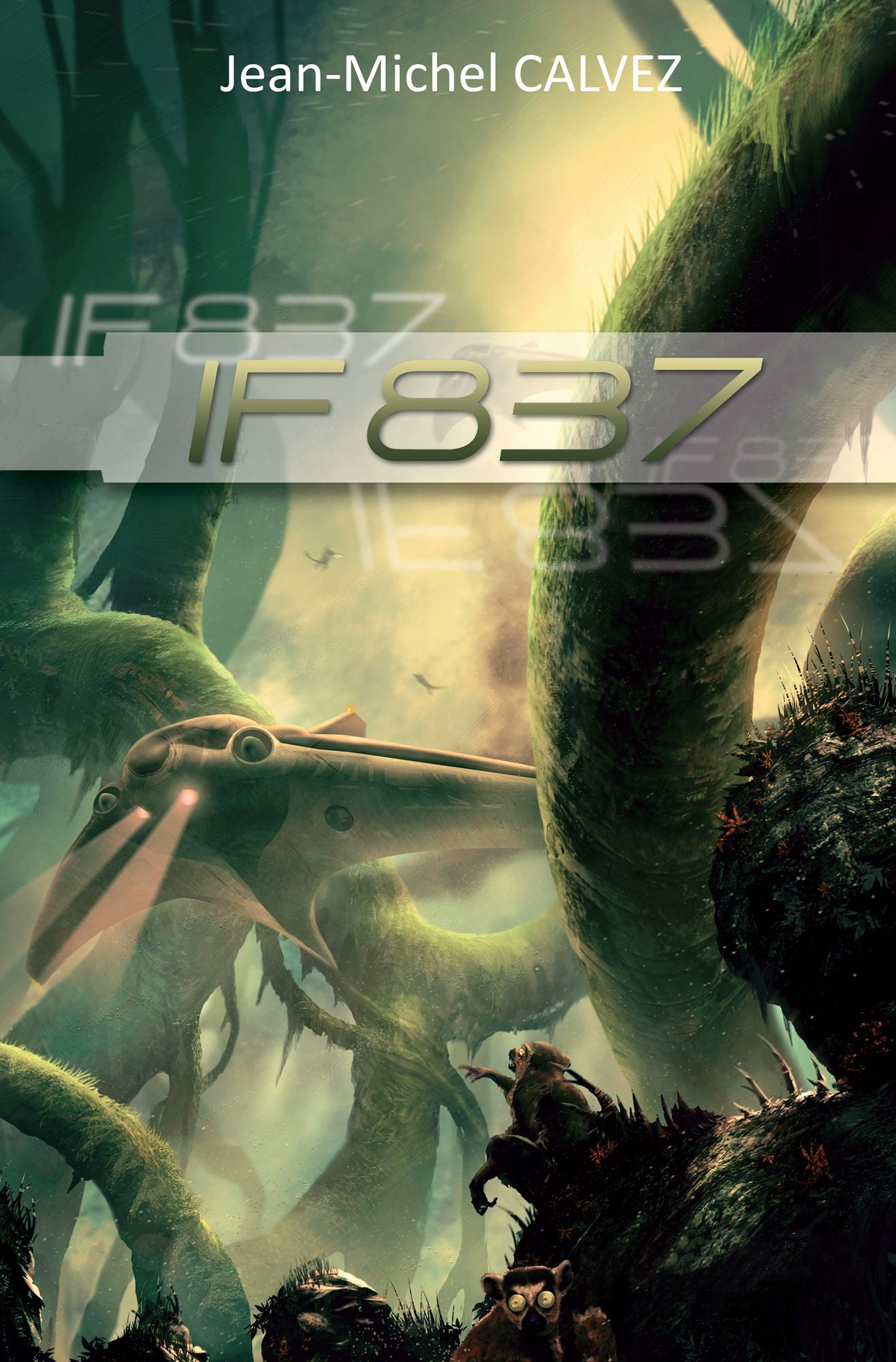 IF 837: Une science-fiction mordante !
