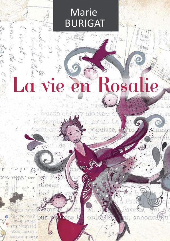La vie en Rosalie: Un véritable concentré de bonne humeur !