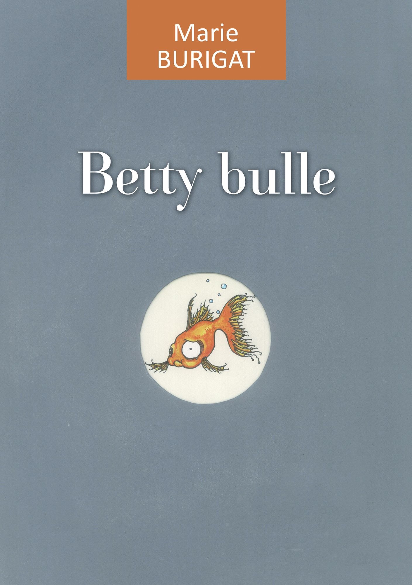 Betty Bulle: Un roman à la fois drôle et touchant