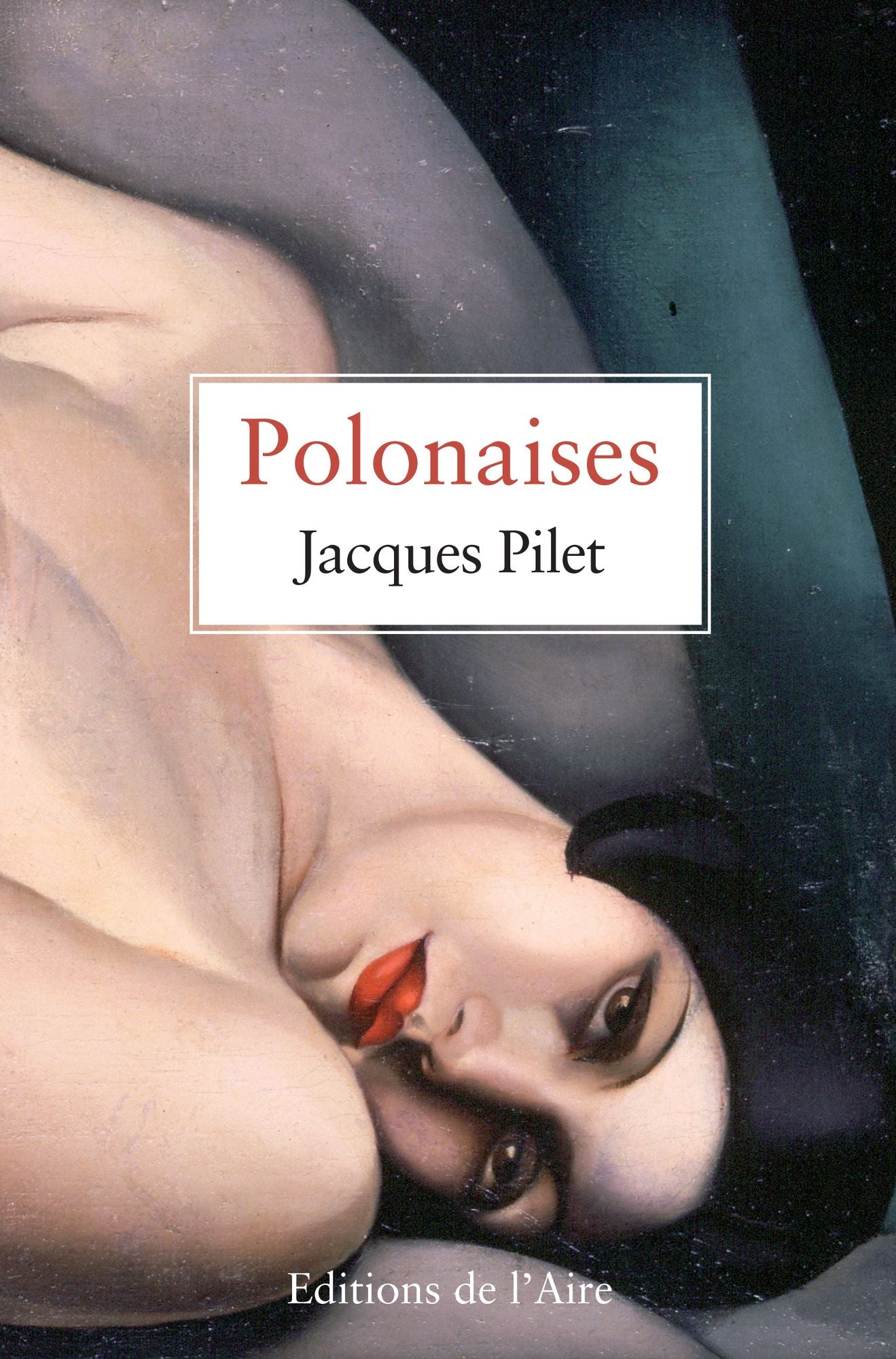Polonaises: Roman psychologique