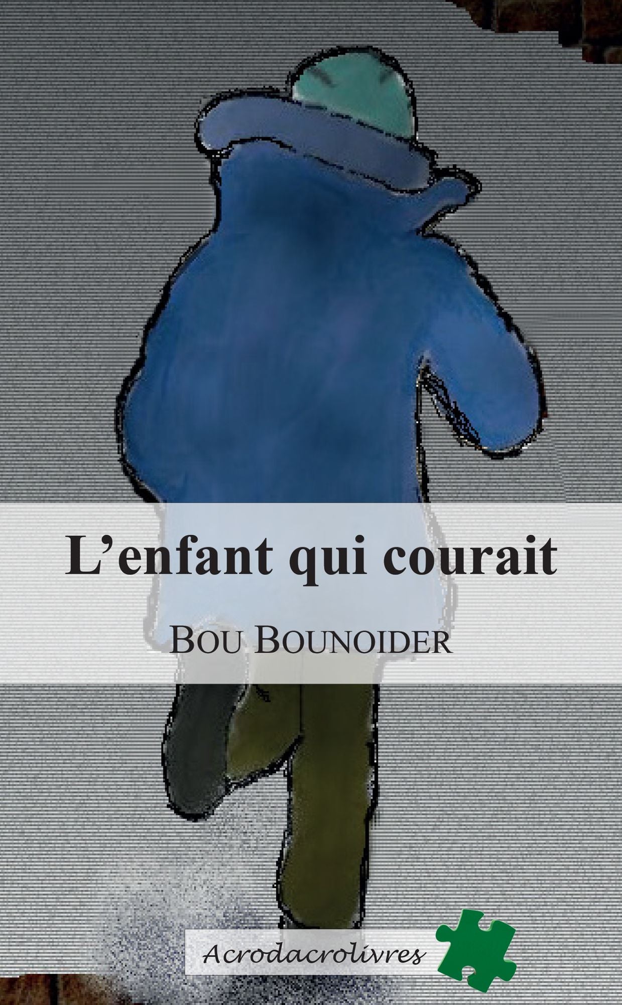 L'enfant qui courait: Roman inspiré de faits réels