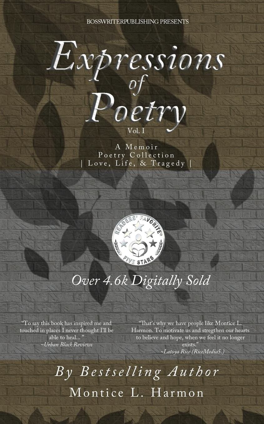 Expressions of Poetry: A Memoir Collection: Love, Life and Tragedy