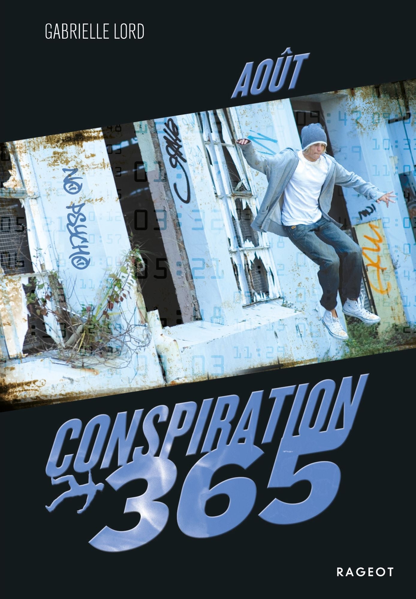Conspiration 365 : Août