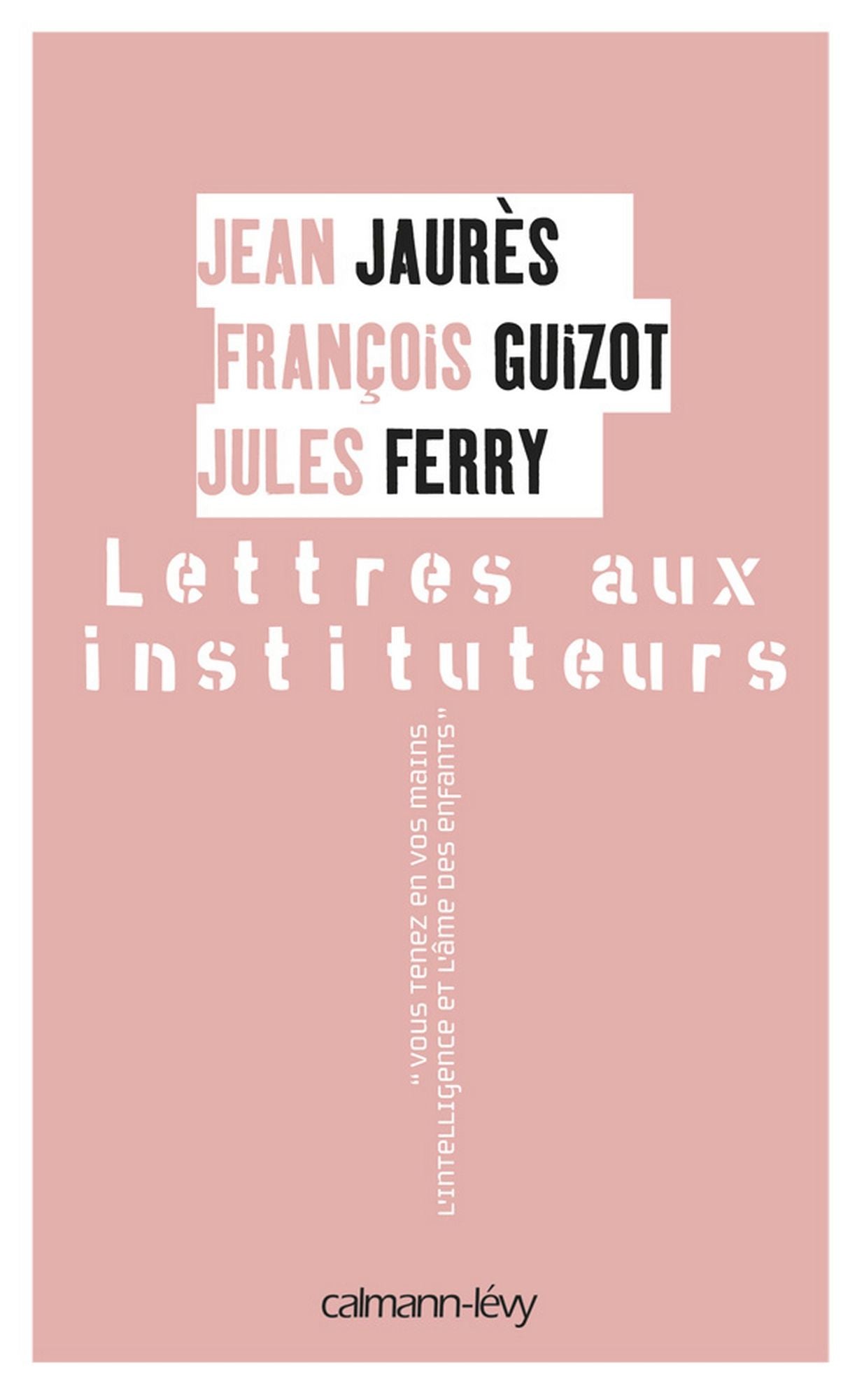 Lettres aux instituteurs