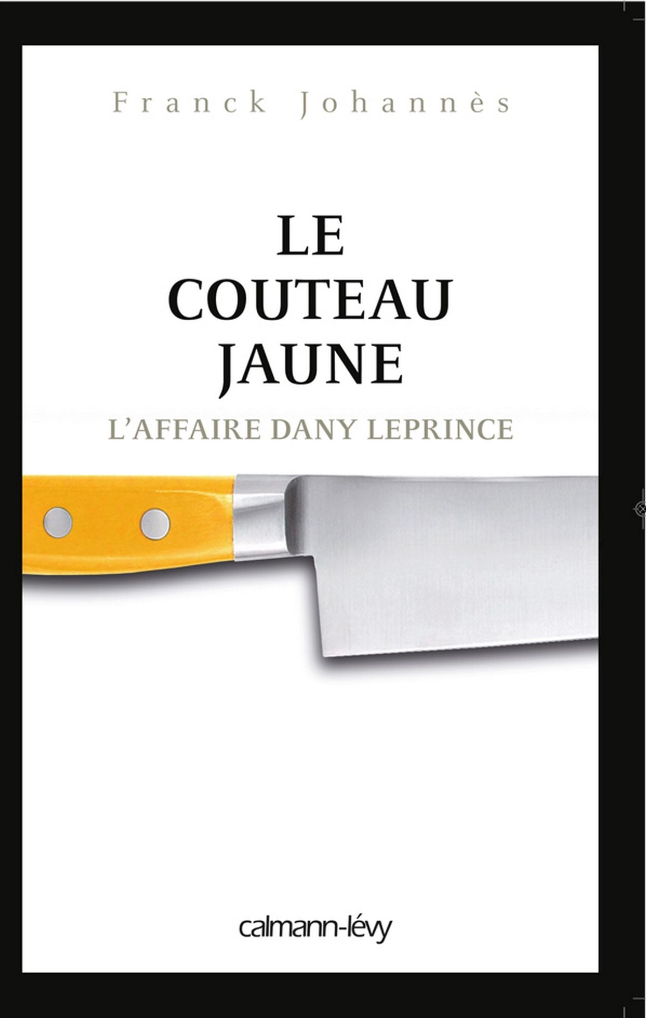 Le Couteau jaune