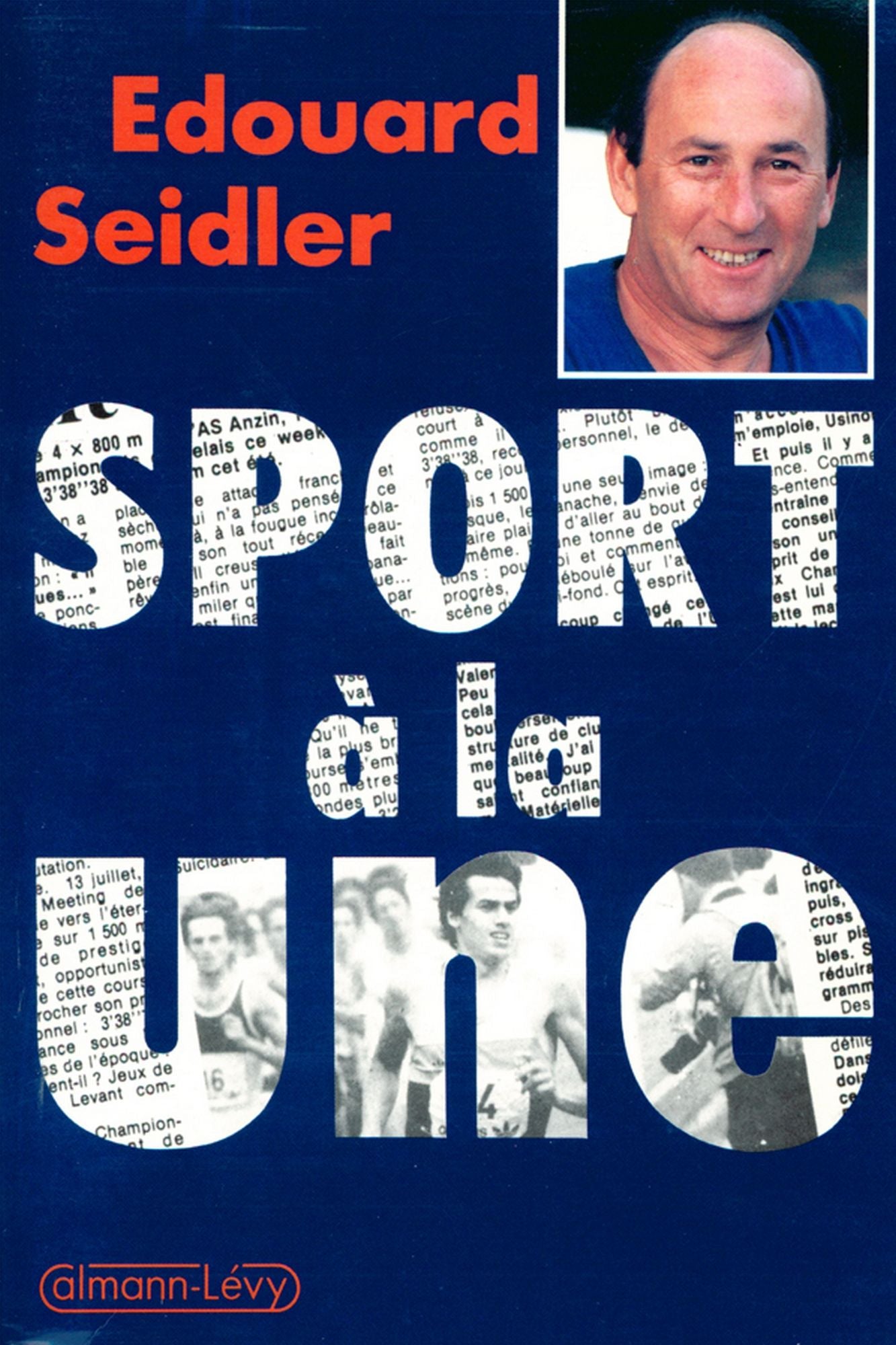 Sport à la une: Trente-cinq ans de journalisme
