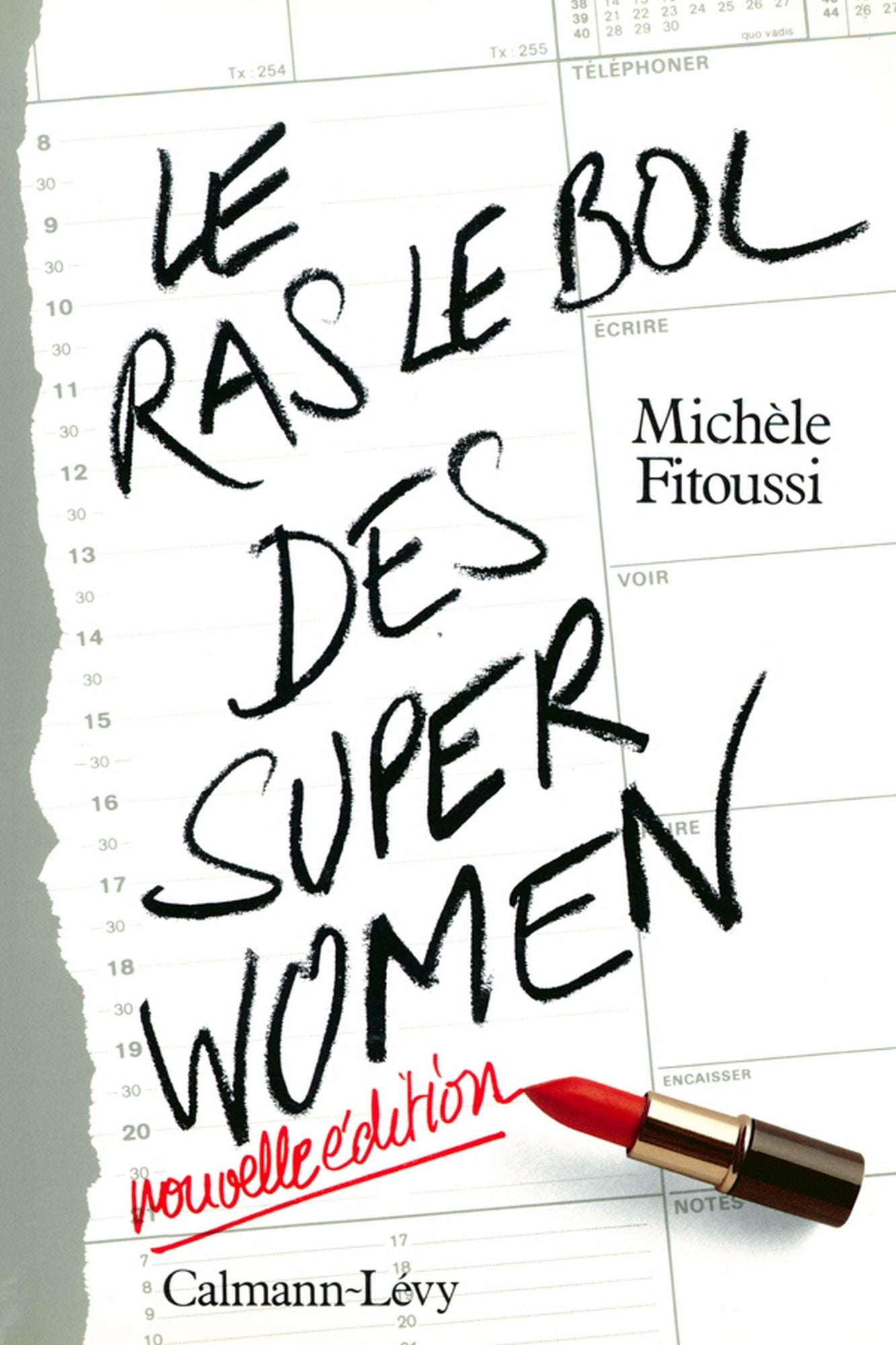 Le Ras-le-bol des superwomen -Ned-: Nouvelle édition