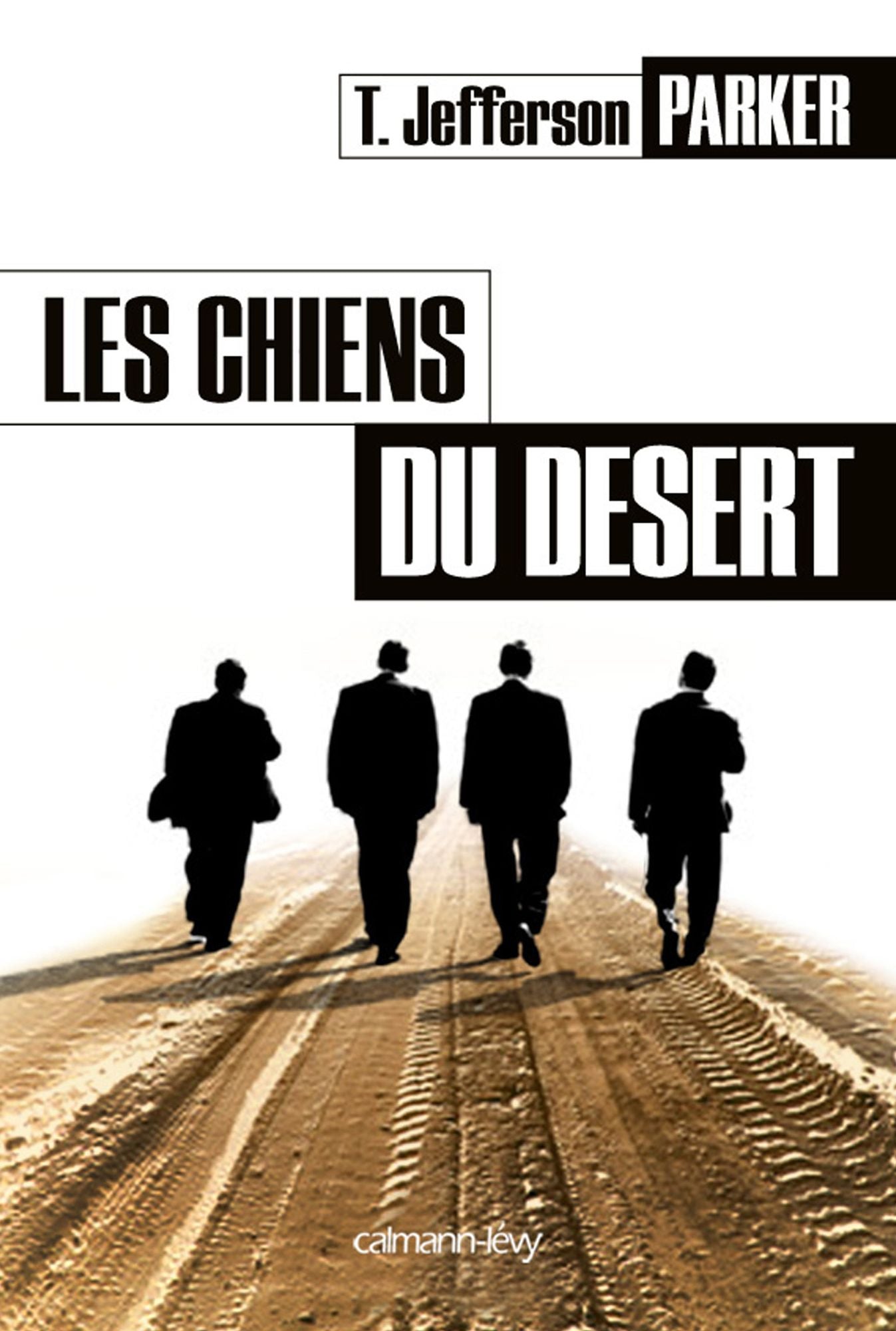 Les Chiens du désert