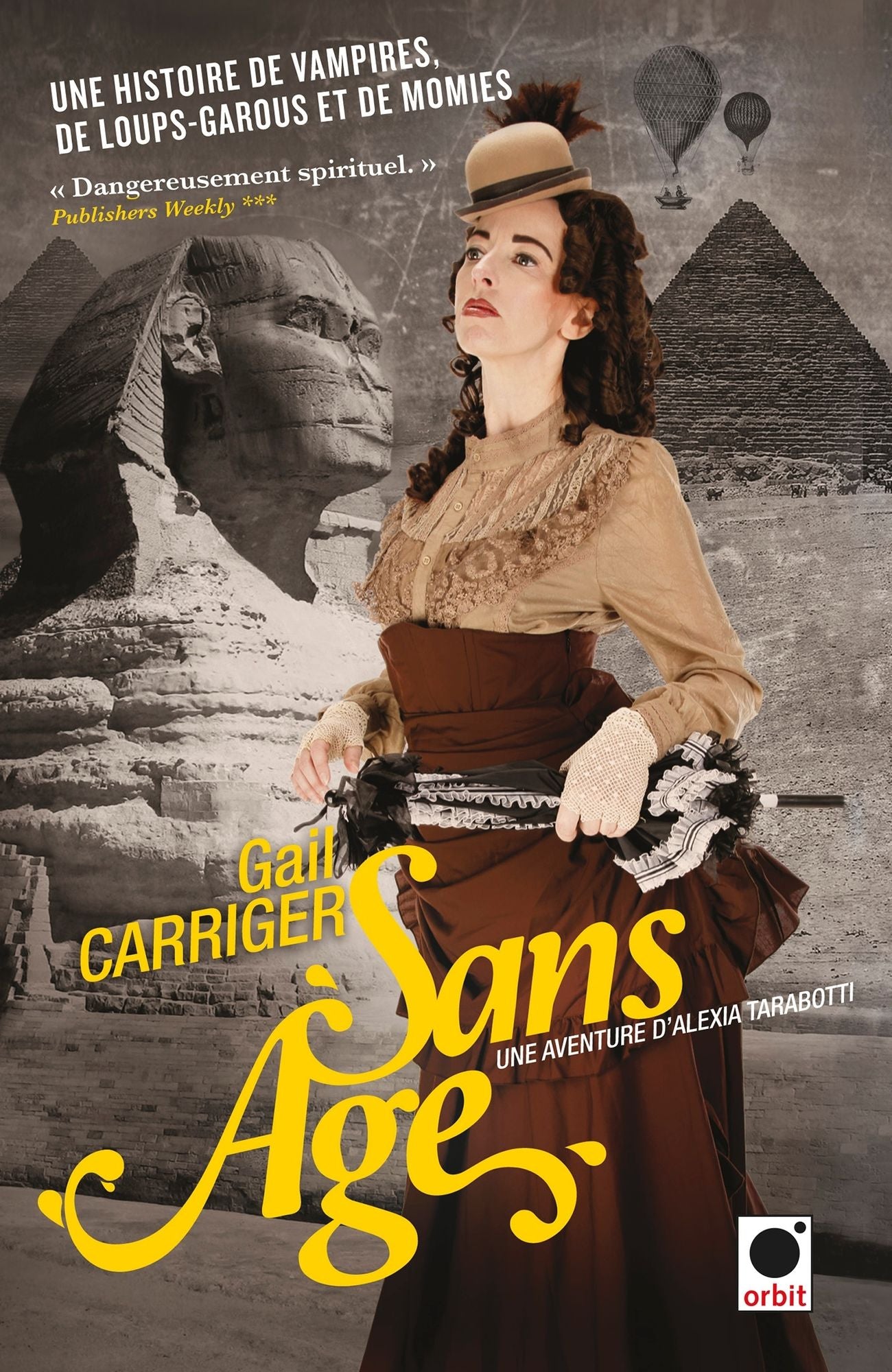 Sans âge (le Protectorat de l'ombrelle*****)