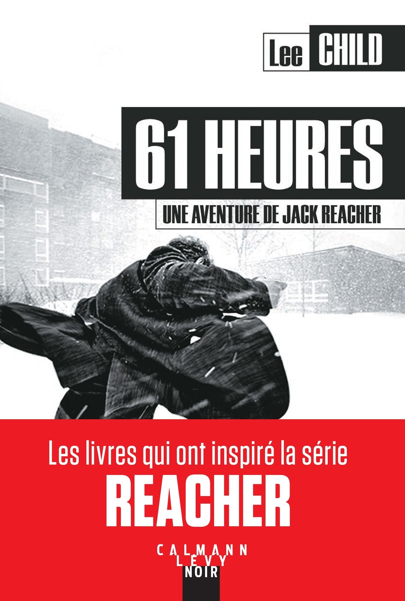 61 heures: une aventure de Jack Reacher