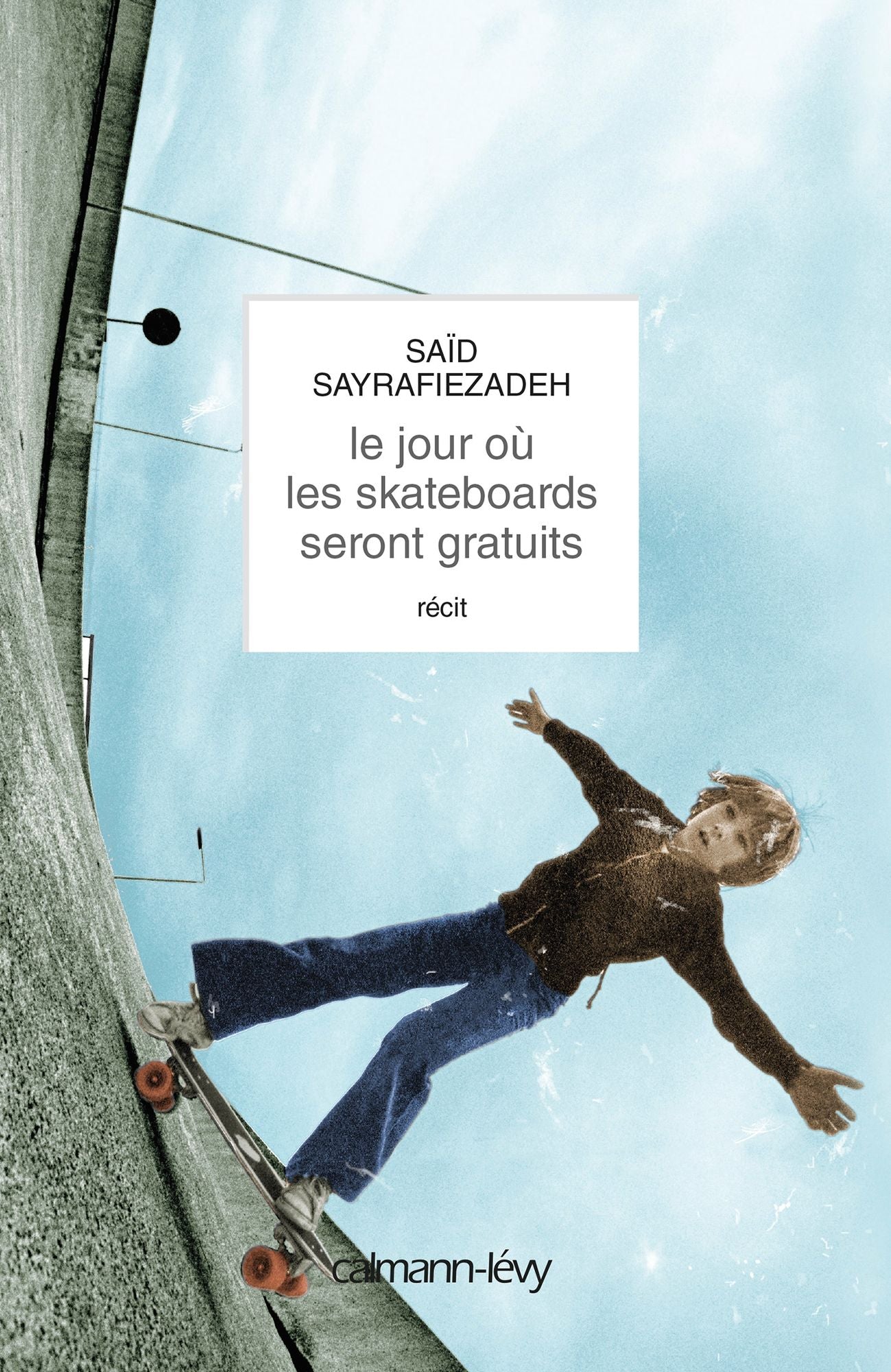 Le jour où les skateboards seront gratuits (When Skateboards Will Be Free)