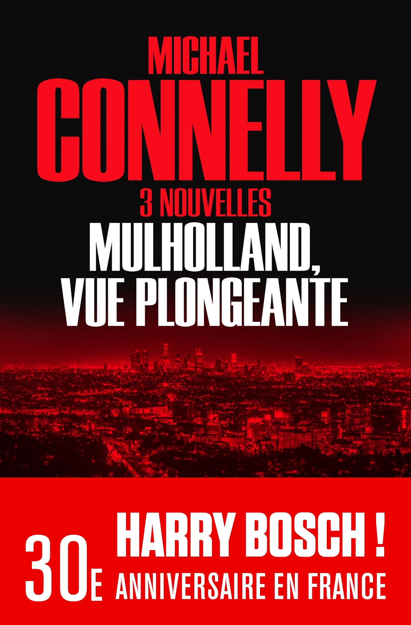 Mulholland vue plongeante: Trois nouvelles