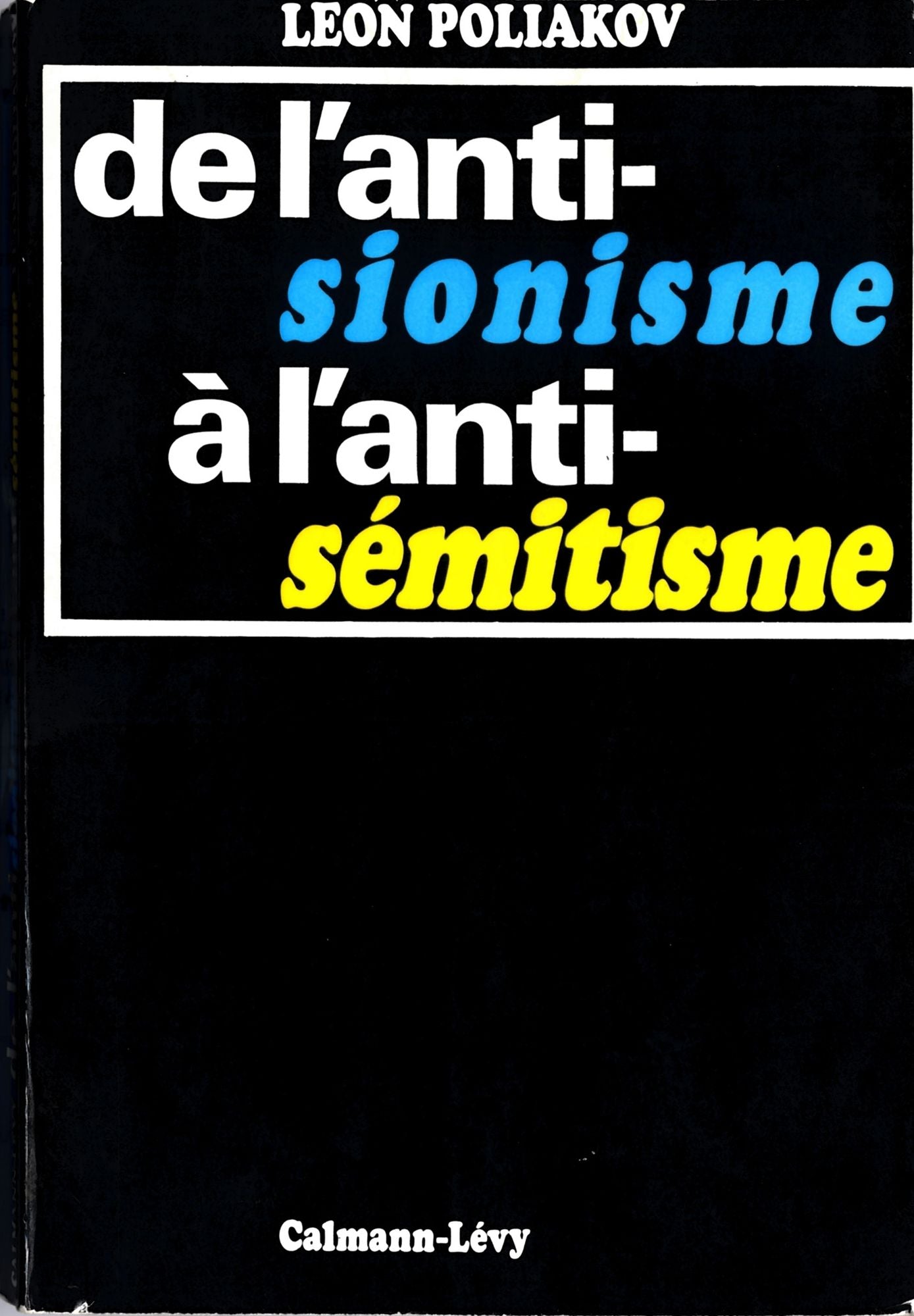 De l'antisionisme à l'antisémitisme