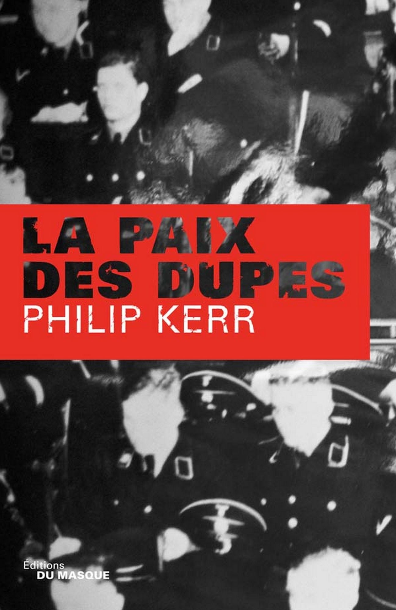 La Paix des dupes