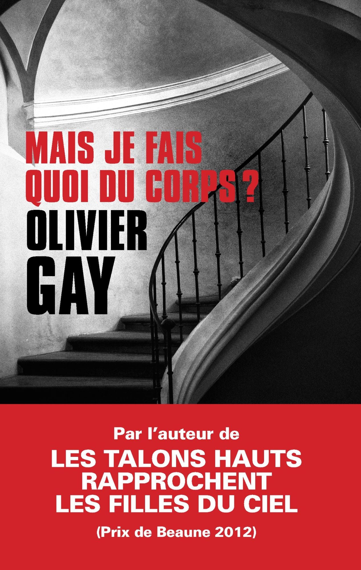 Mais je fais quoi du corps ?