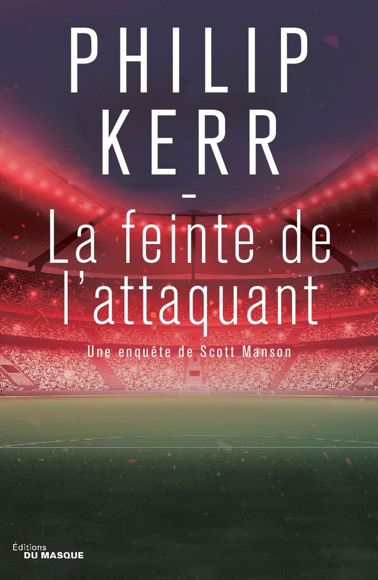 La feinte de l'attaquant