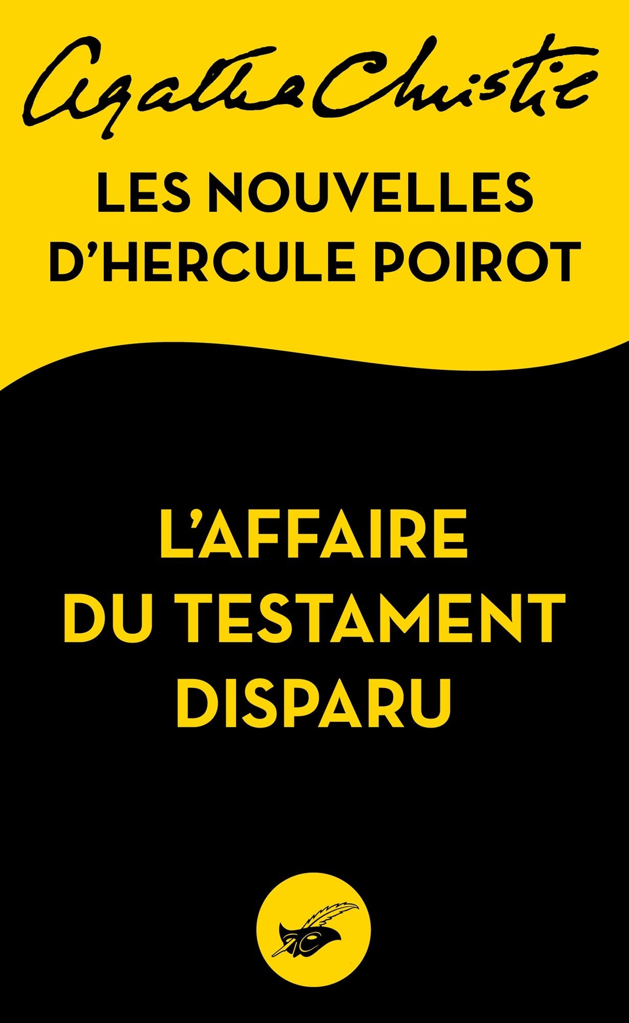 L'Affaire du testament disparu: Les nouvelles d'Hercule Poirot (The Case of the Missing Will) (Novella)