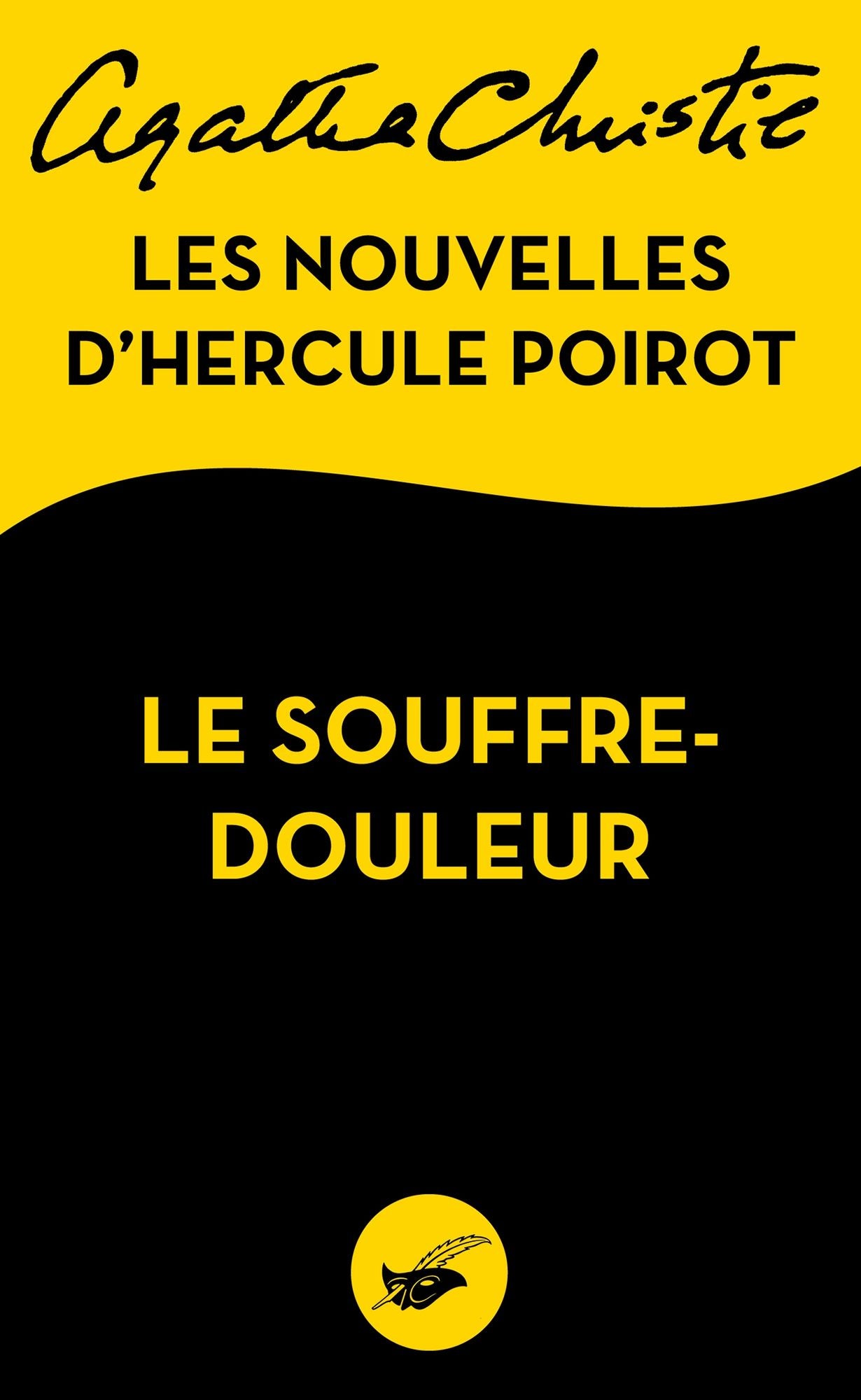 Le Souffre-douleur: Les nouvelles d'Hercule Poirot (The Under Dog) (Novella)