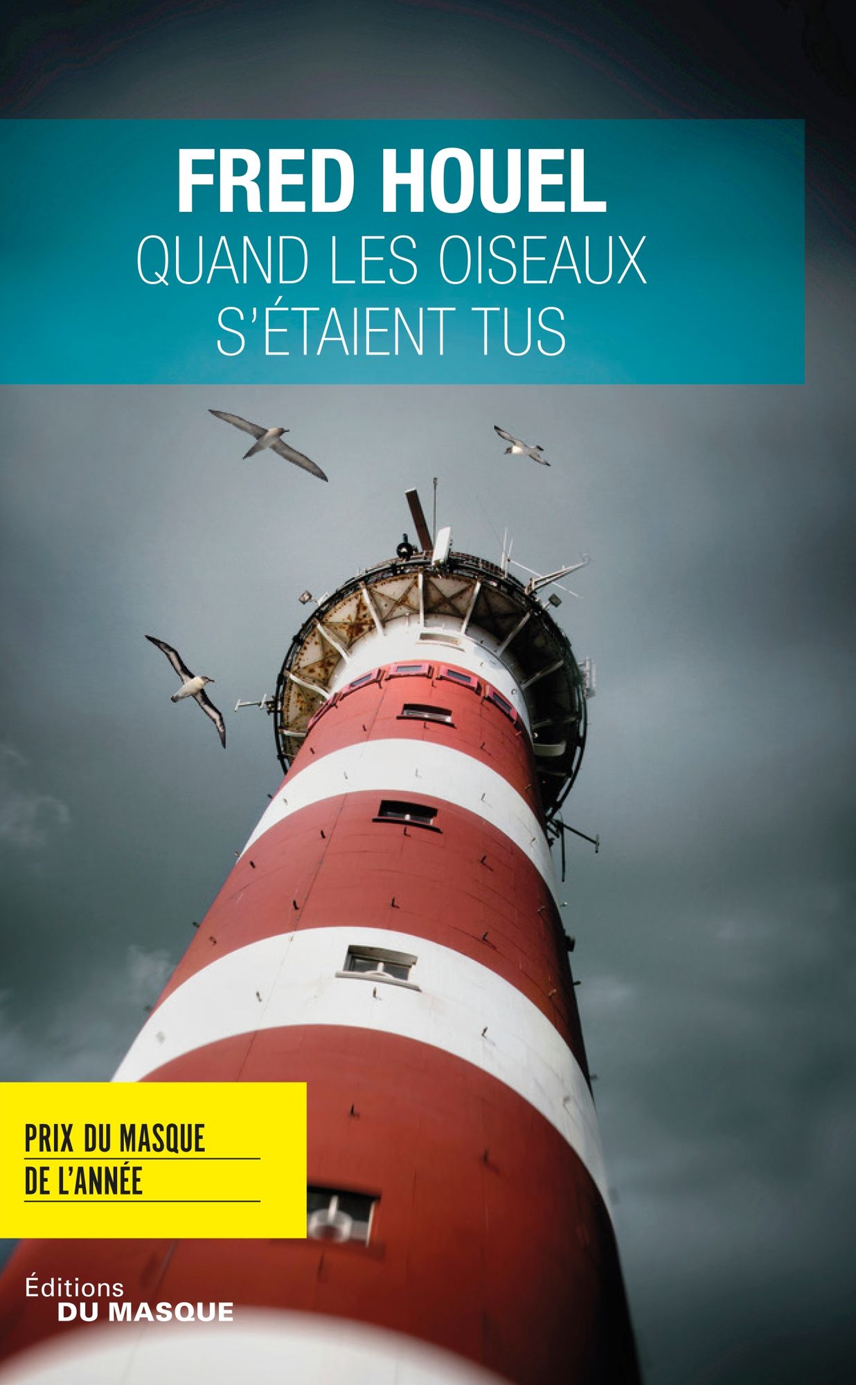 Quand les oiseaux s'étaient tus: Prix du Masque de l'année 2017