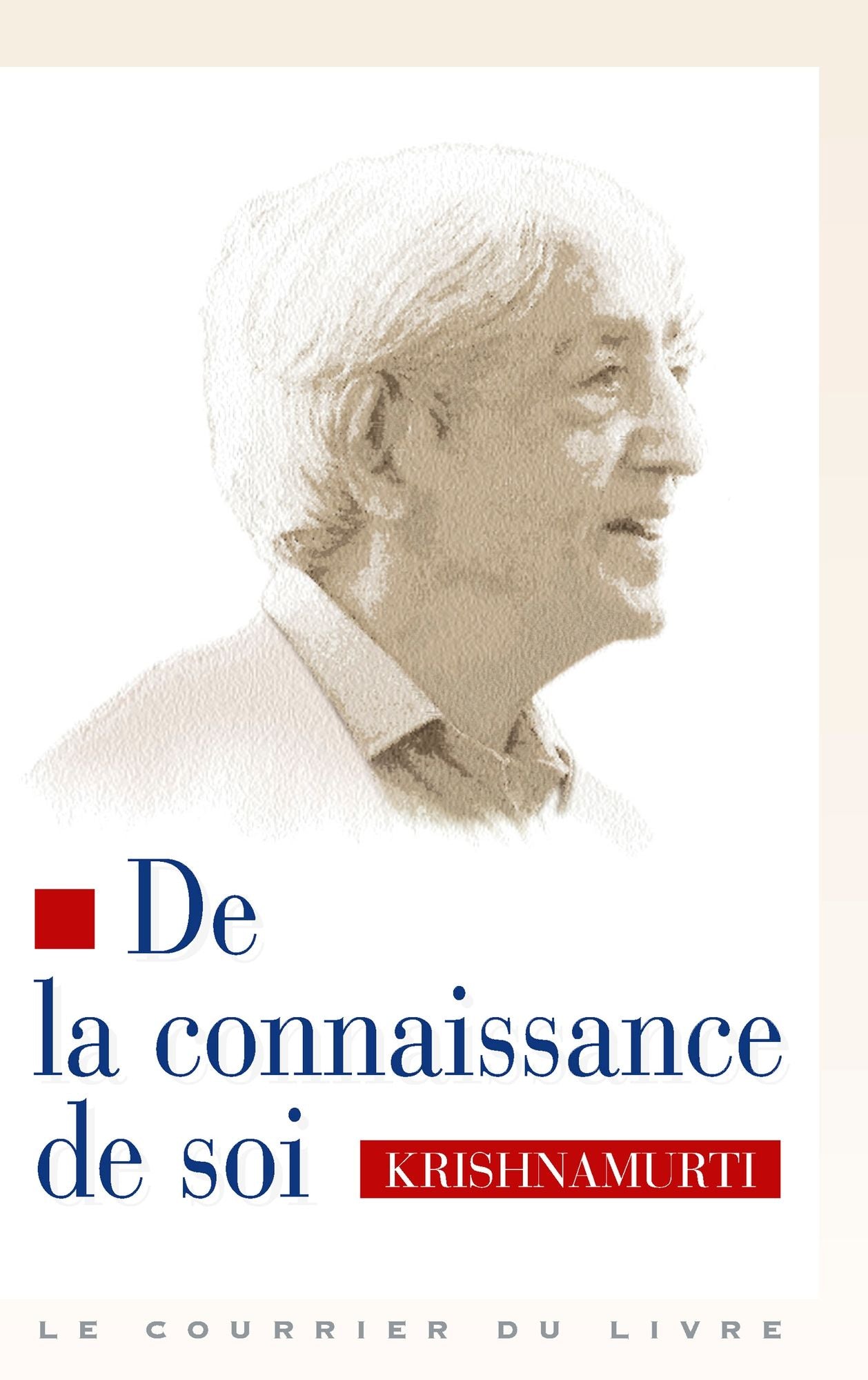 De la connaissance de soi: (Inde 1948-1950)