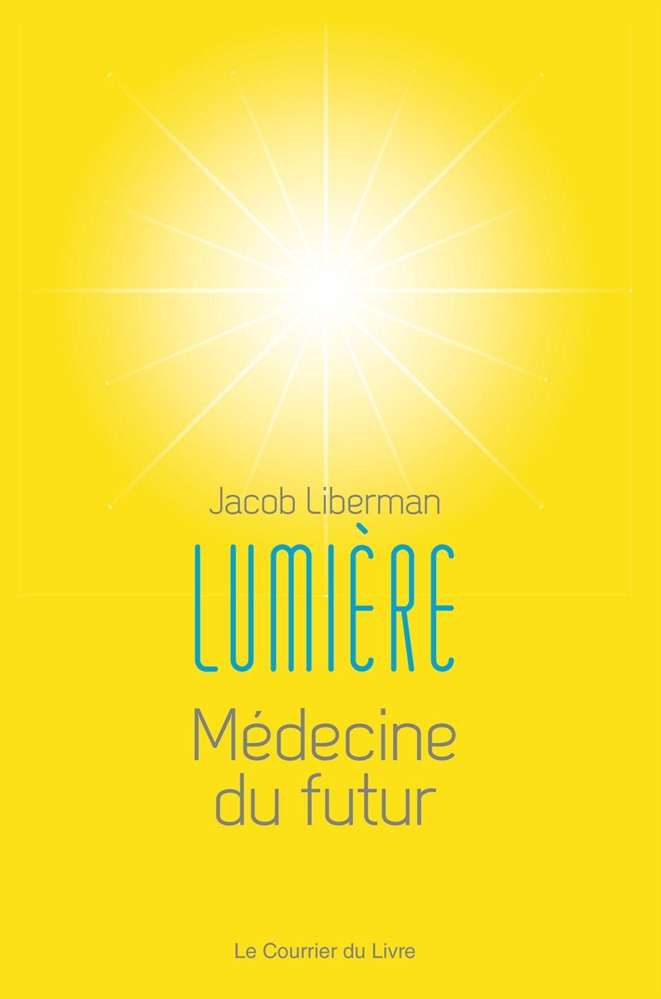 Lumière: Médecine du futur