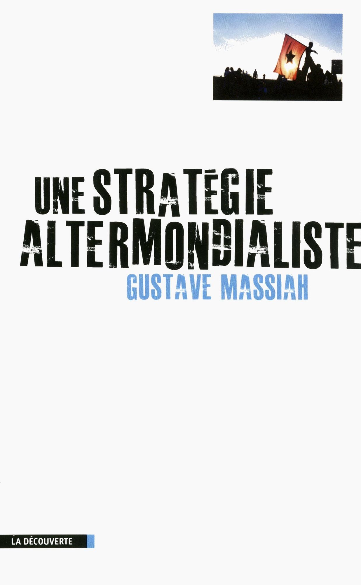 Une stratégie altermondialiste
