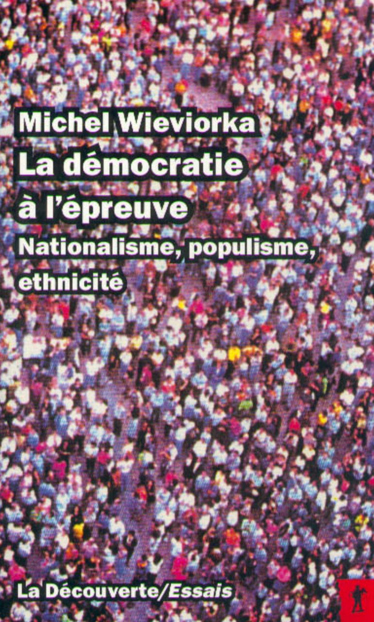 La démocratie à l'épreuve