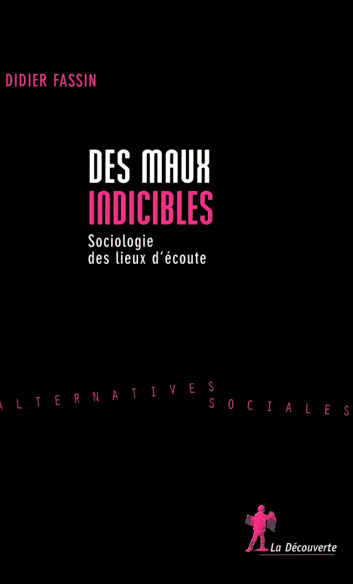 Des maux indicibles