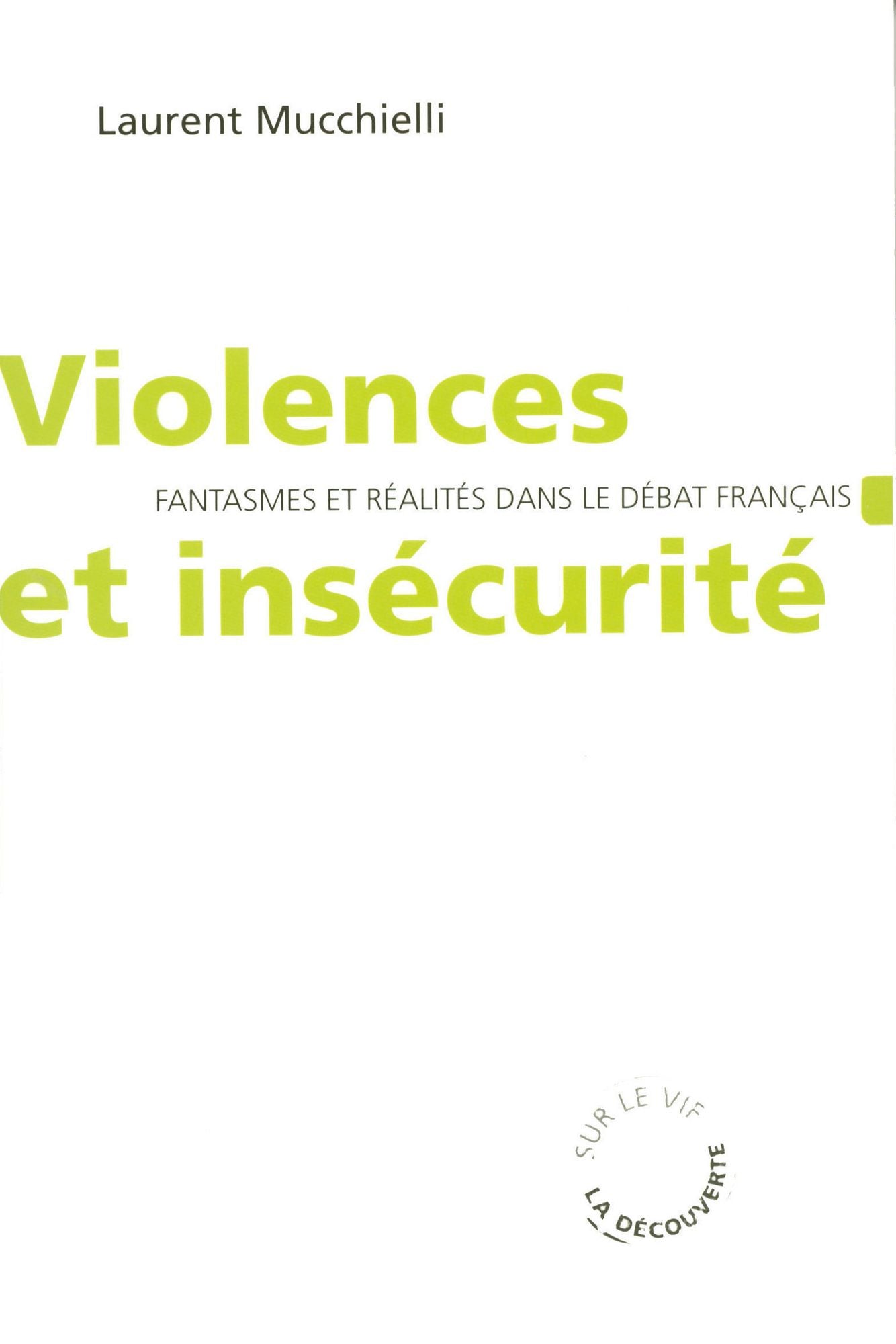 Violences et insécurité