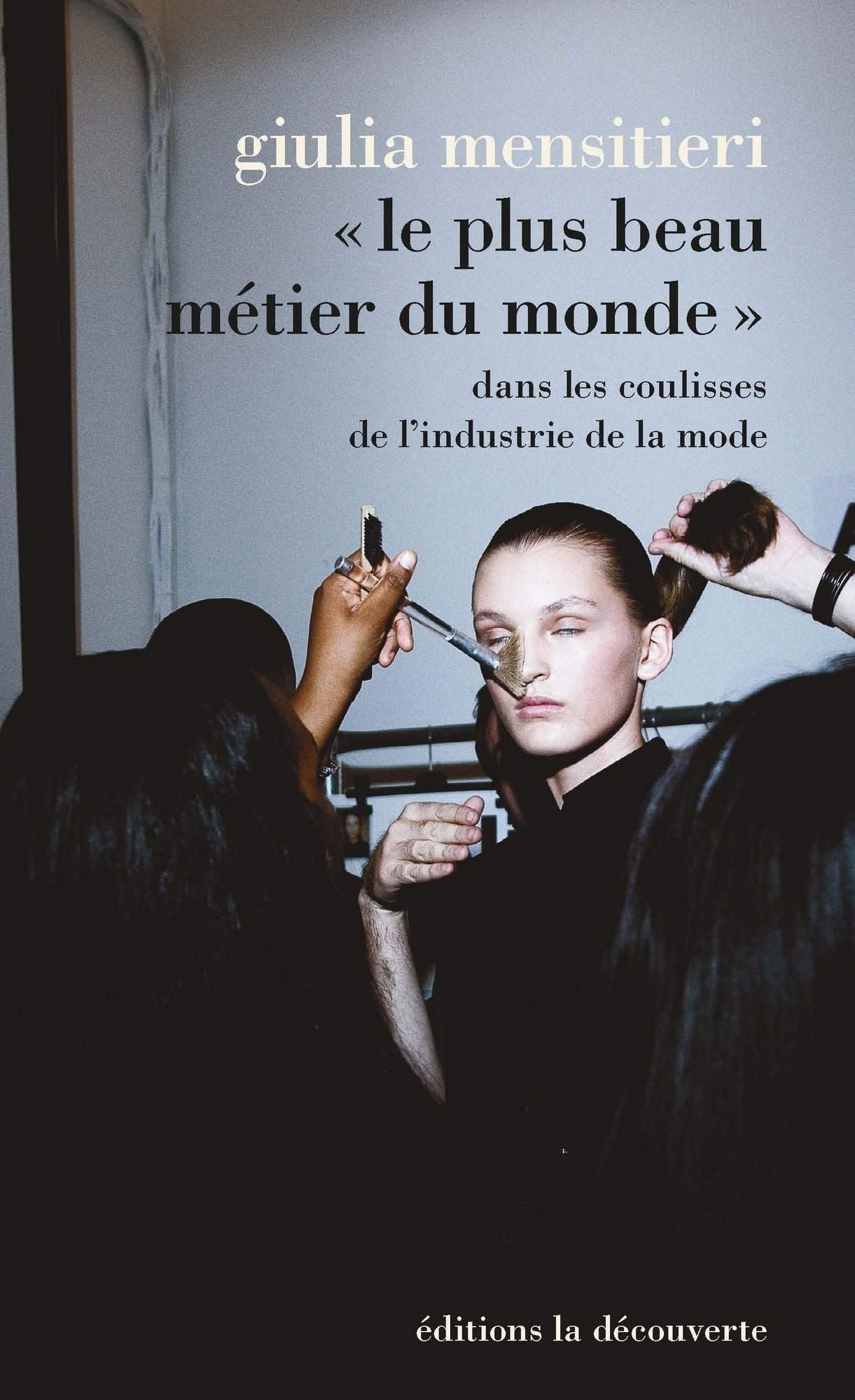 Le plus beau métier du monde