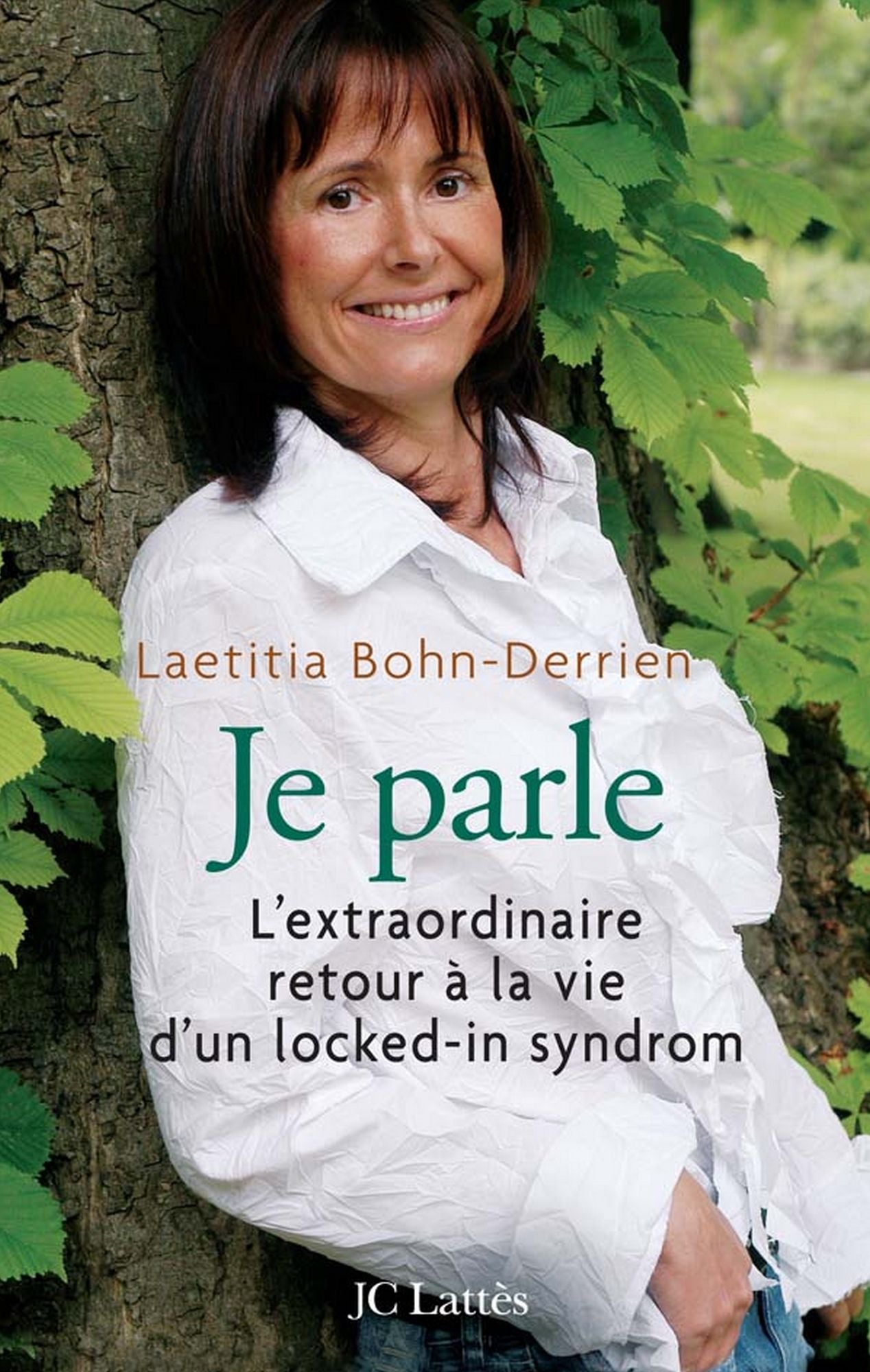 Je parle L'extraordinaire retour à la vie d'un locked-in-syndrom