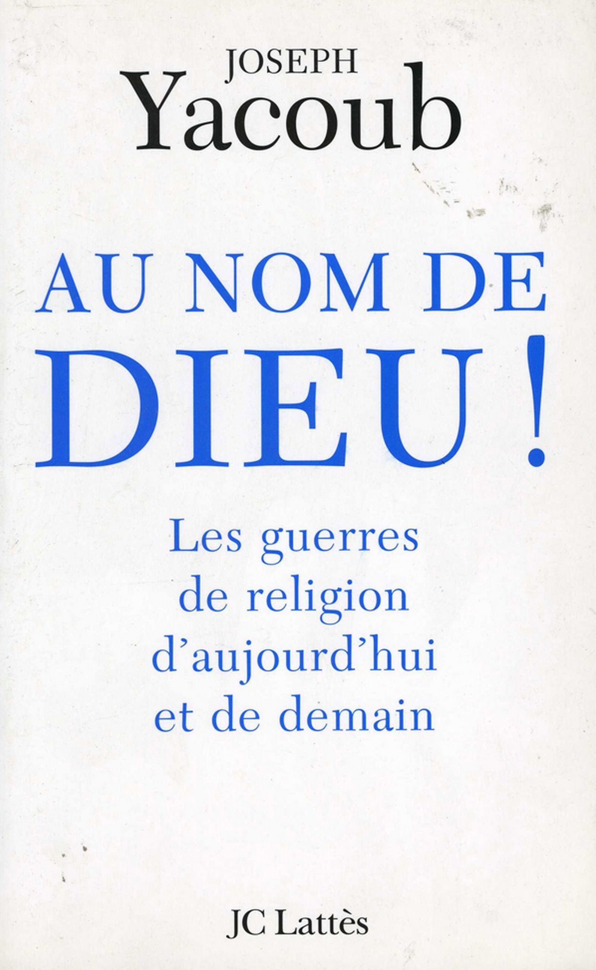 Au nom de Dieu