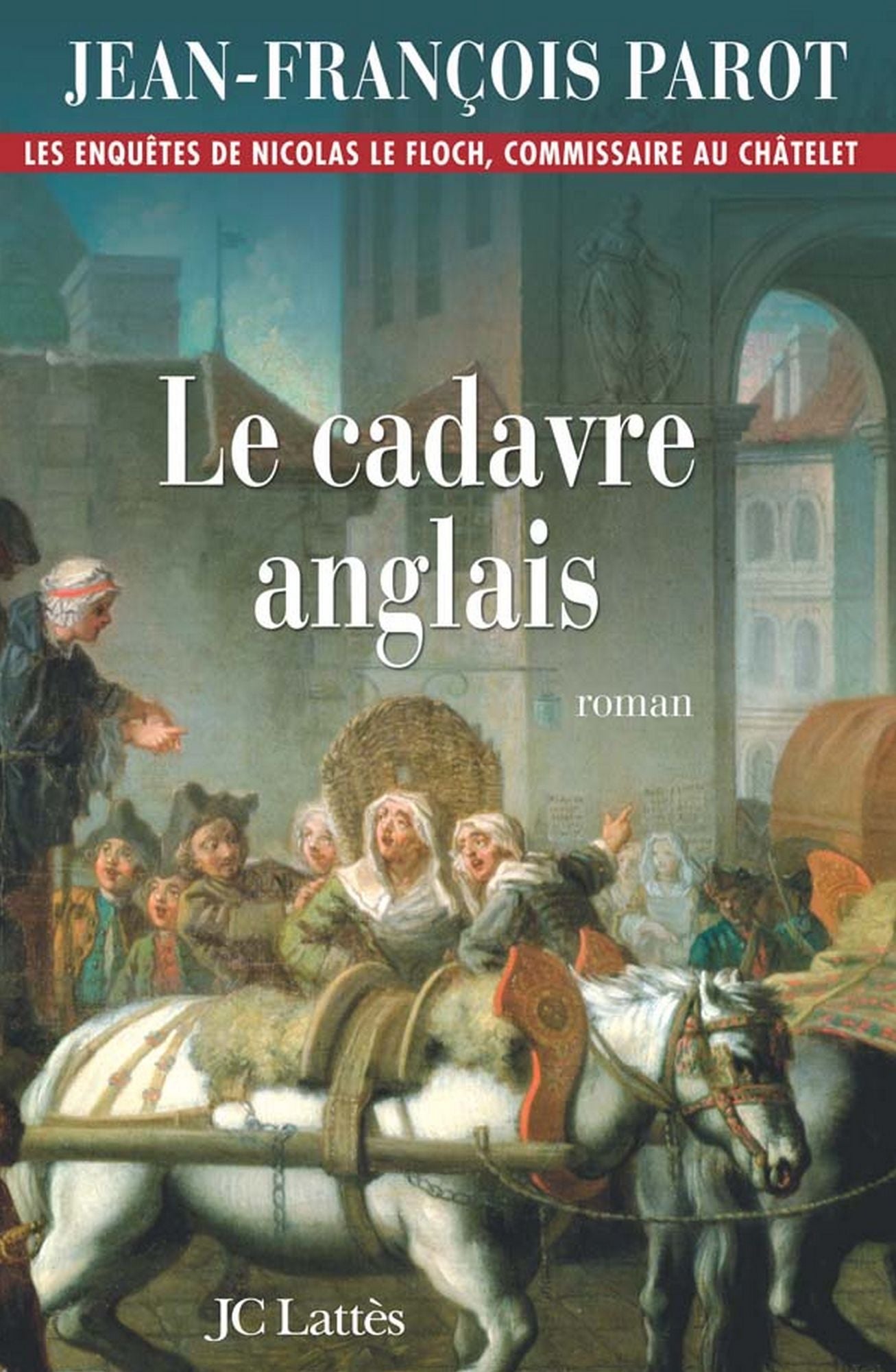 Le cadavre anglais : Nº7: Une enquête de Nicolas Le Floch