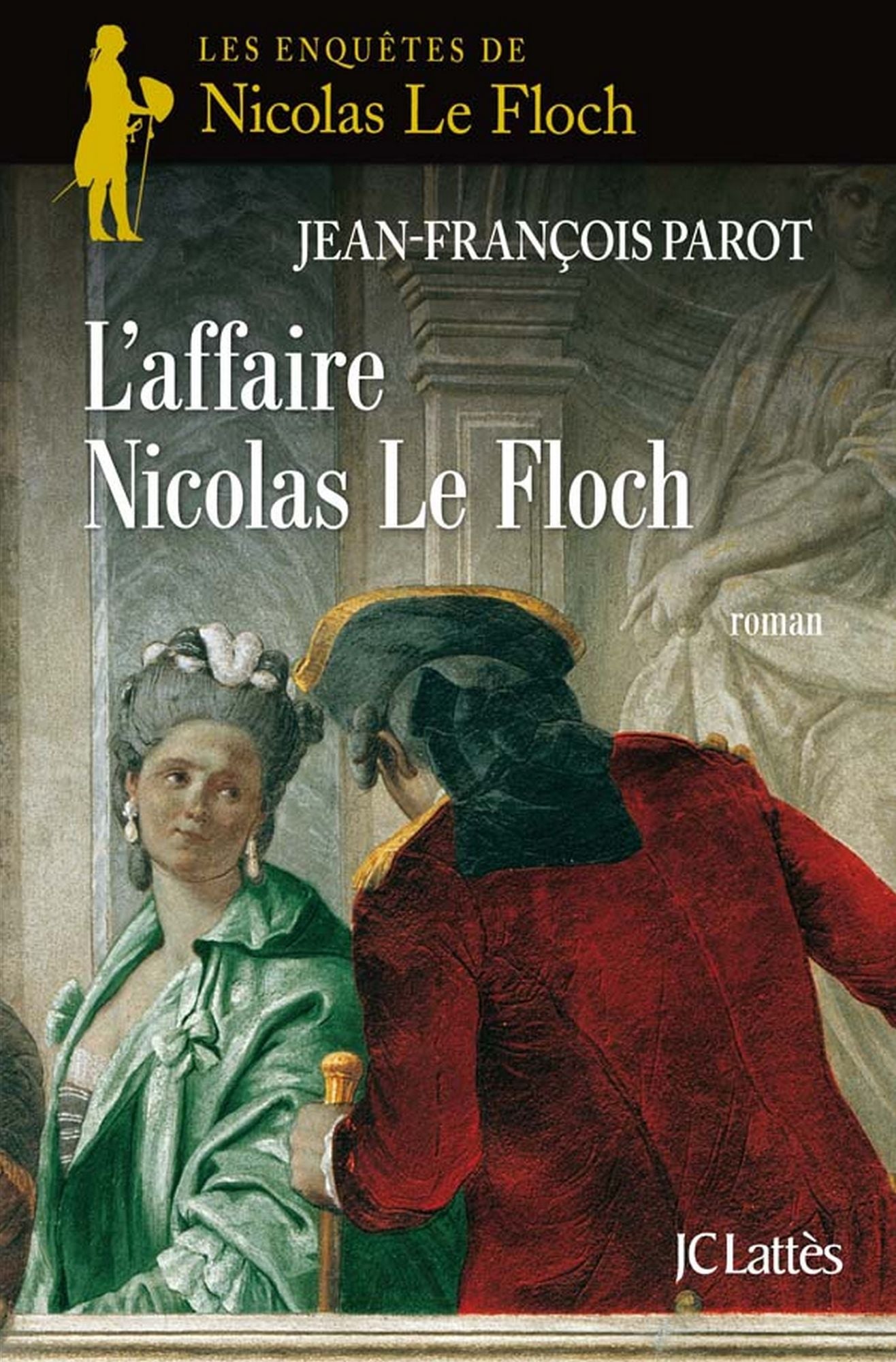 L'affaire Nicolas Le Floch : Nº4: Une enquête de Nicolas Le Floch