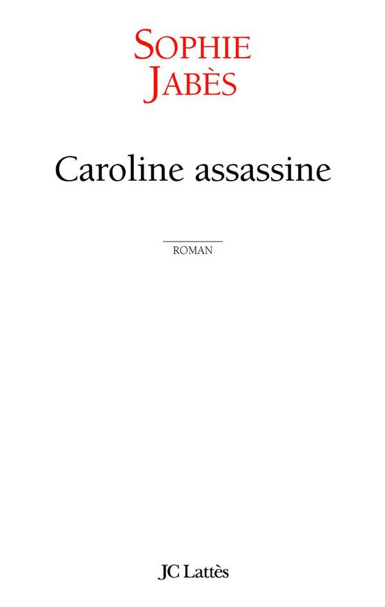 Caroline assassine