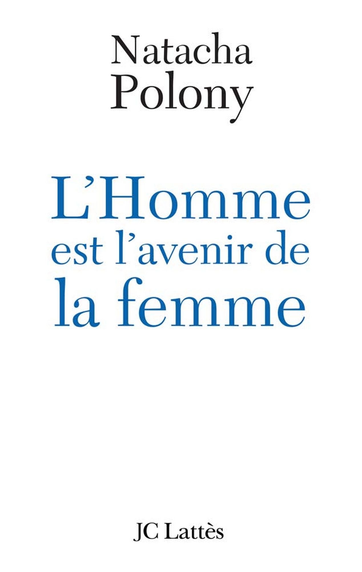 L'homme est l'avenir de la femme