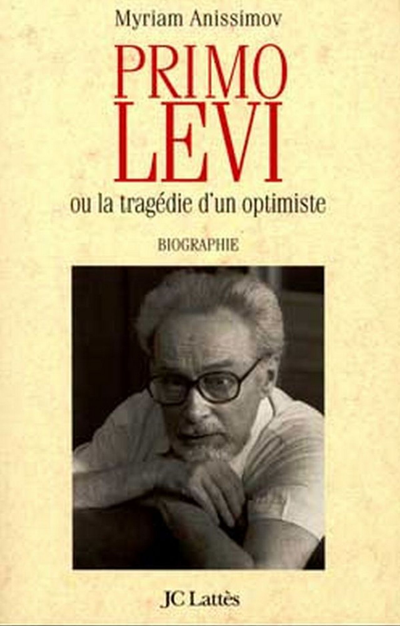 Primo Levi: ou la tragédie d'un optimiste