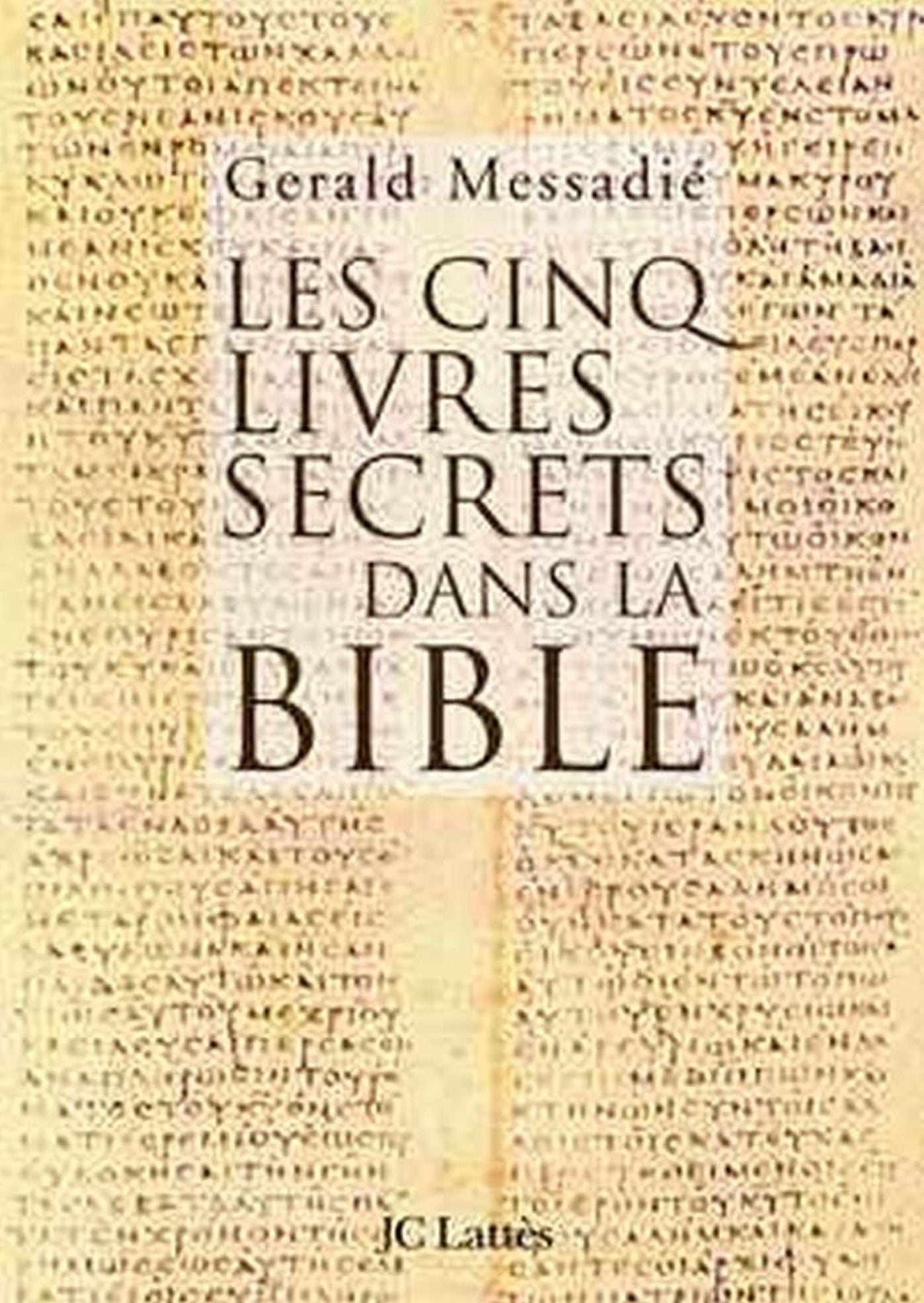 Les cinq livres secrets dans la bible