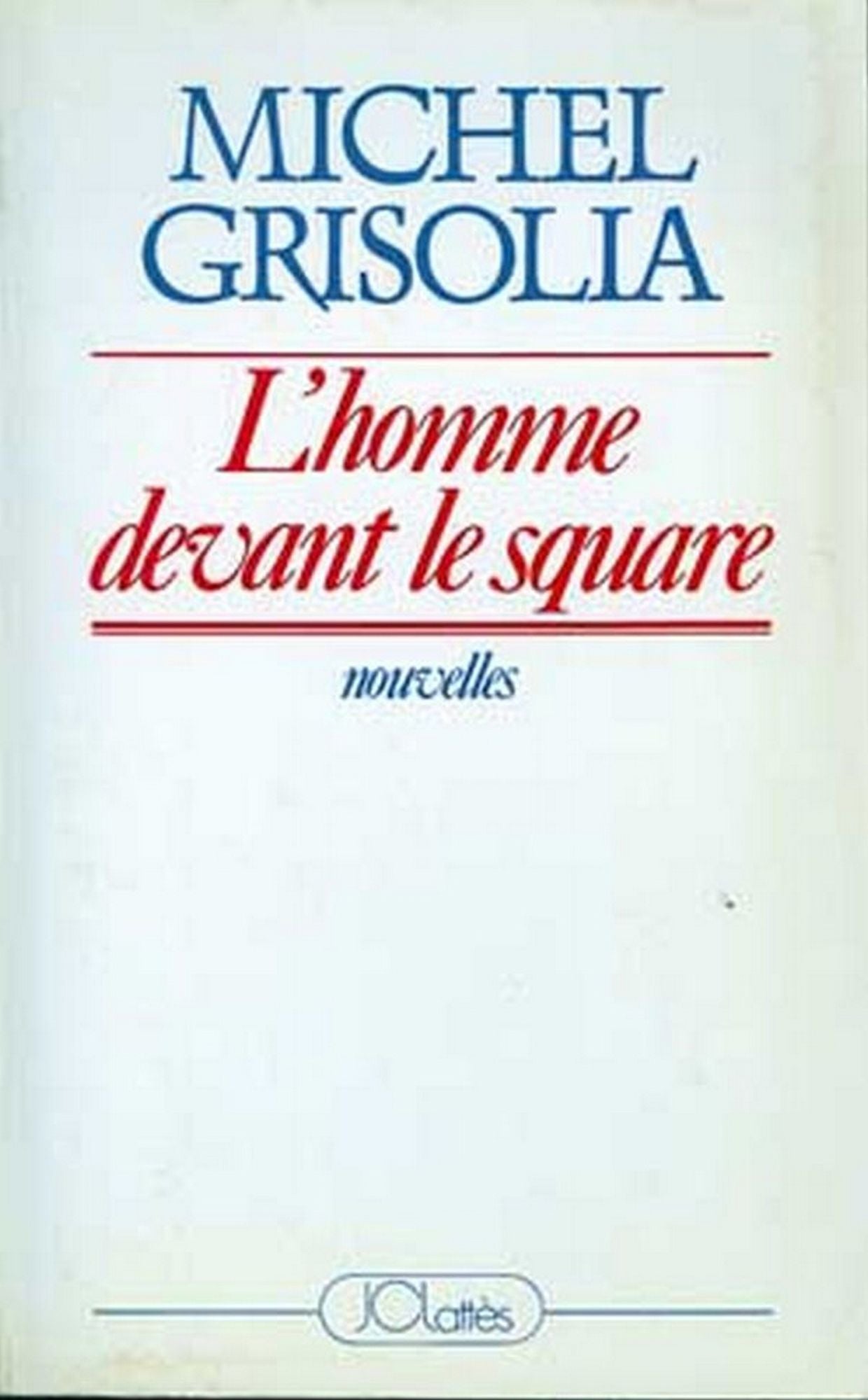 L'homme devant le square