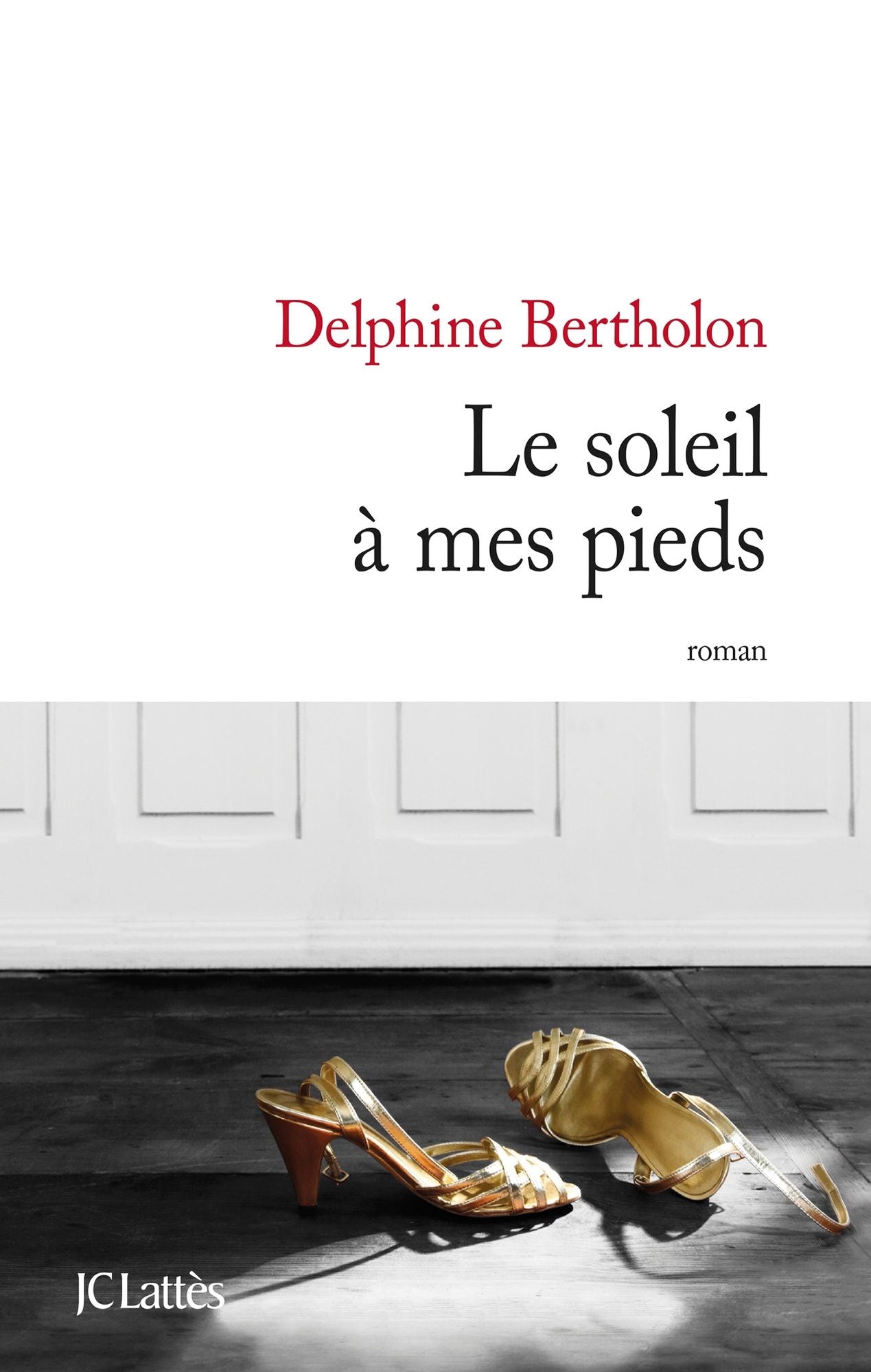 Le soleil à mes pieds