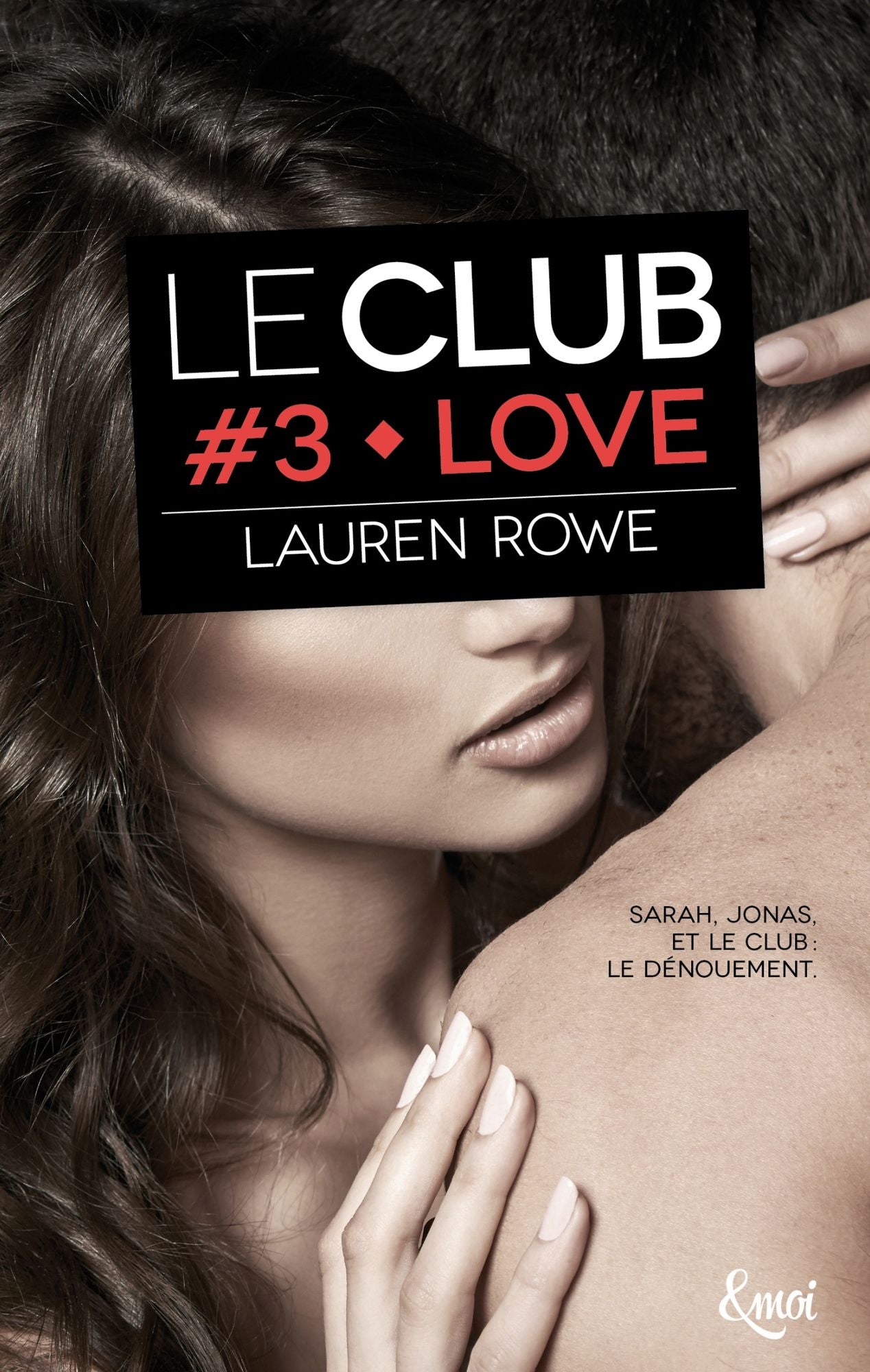 Love: Le Club - Volume 3