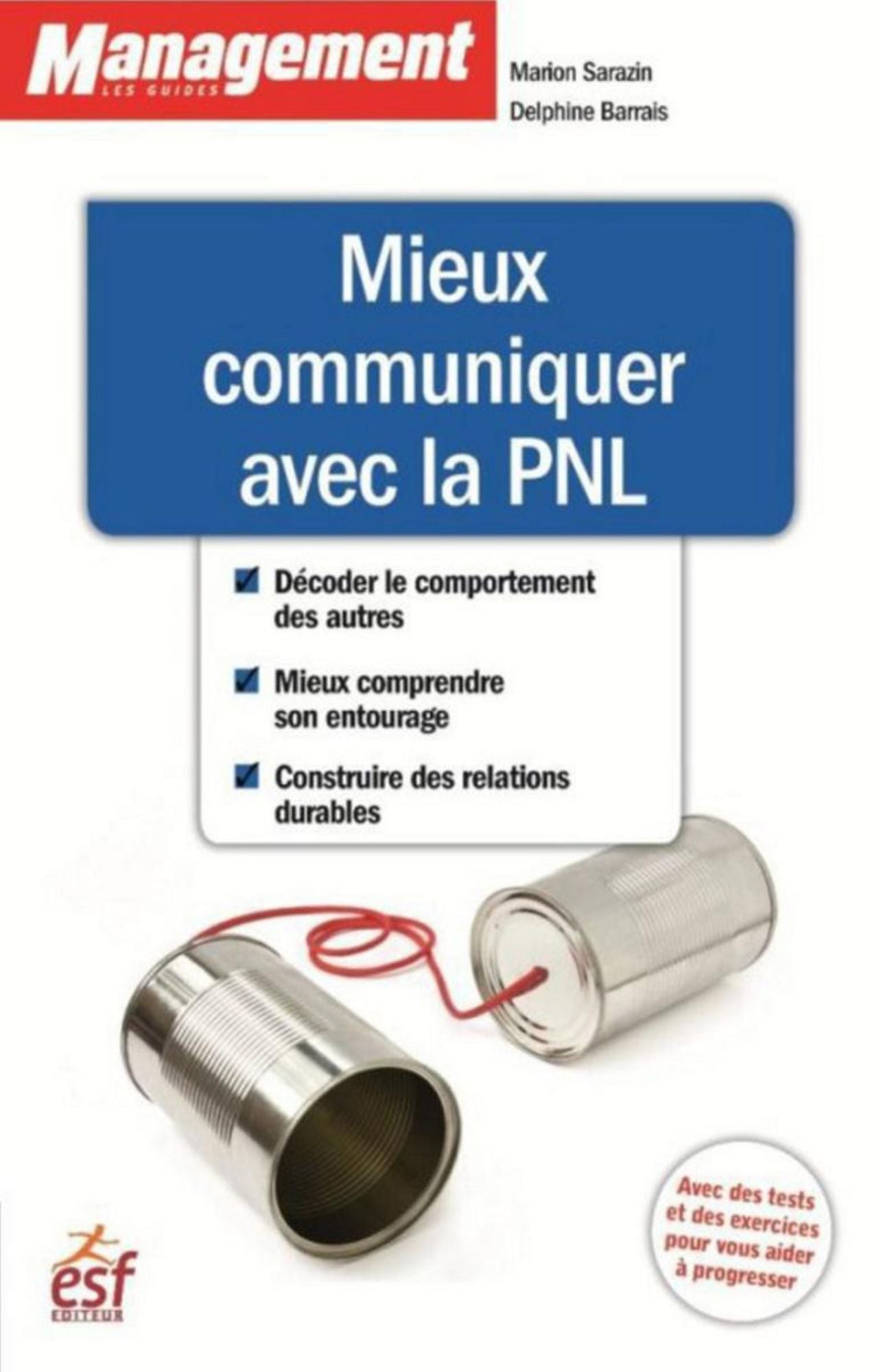 Mieux communiquer avec la PNL