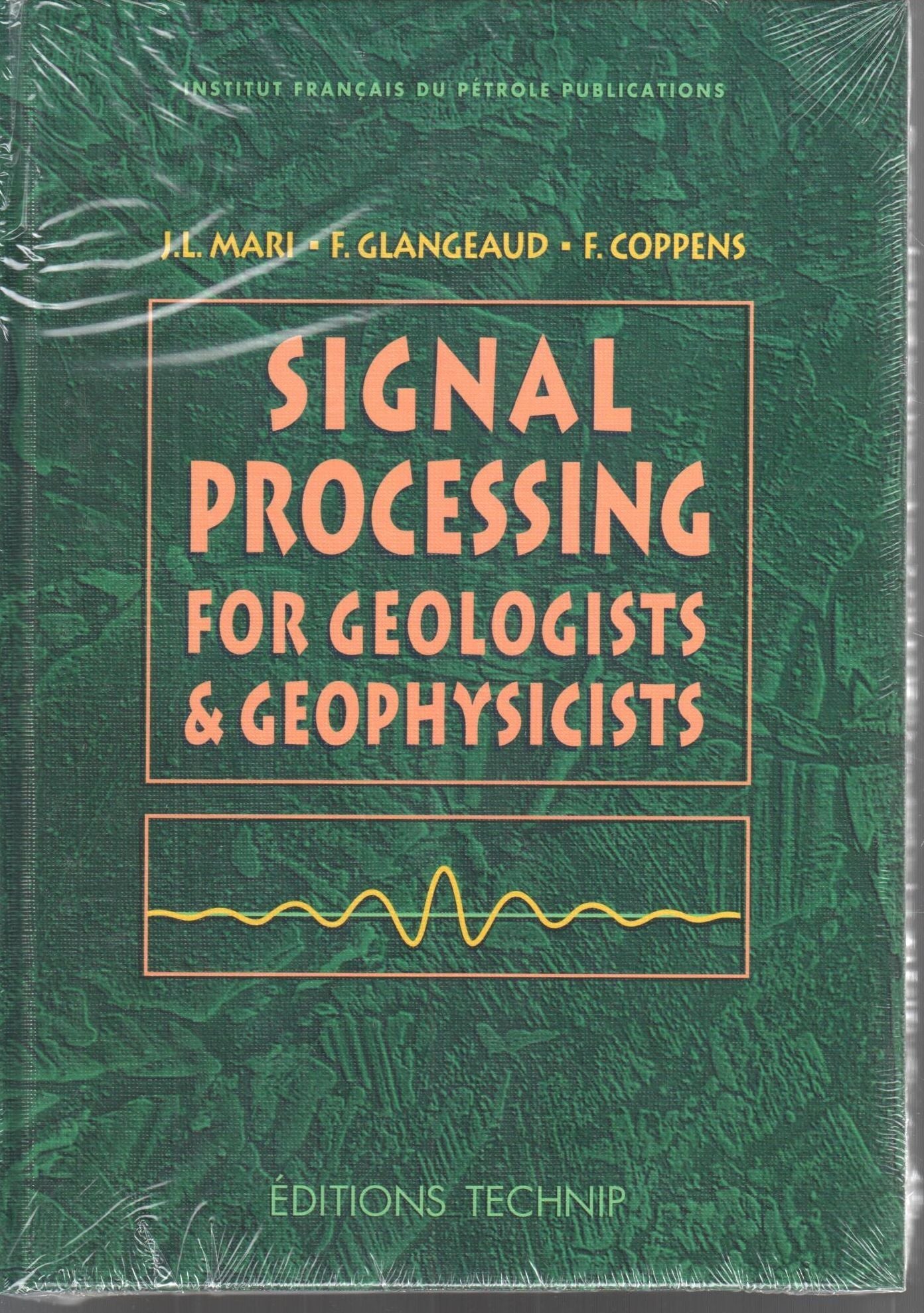 Signal Processing for Geologists and Geophysicists