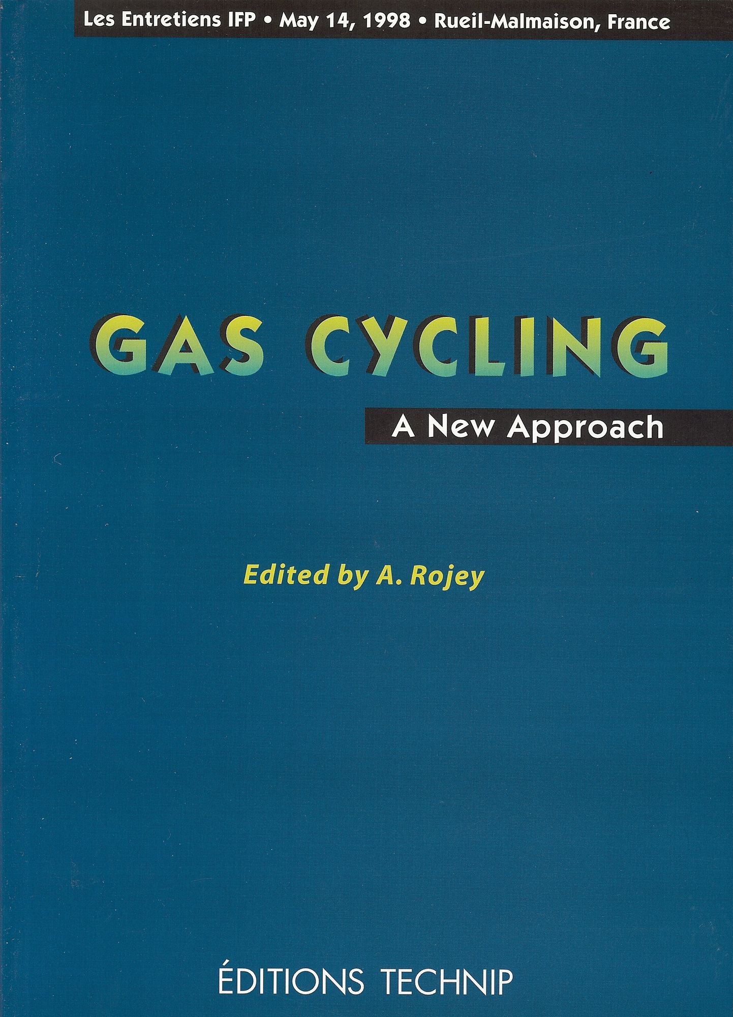 Gas Cycling: A New Approach