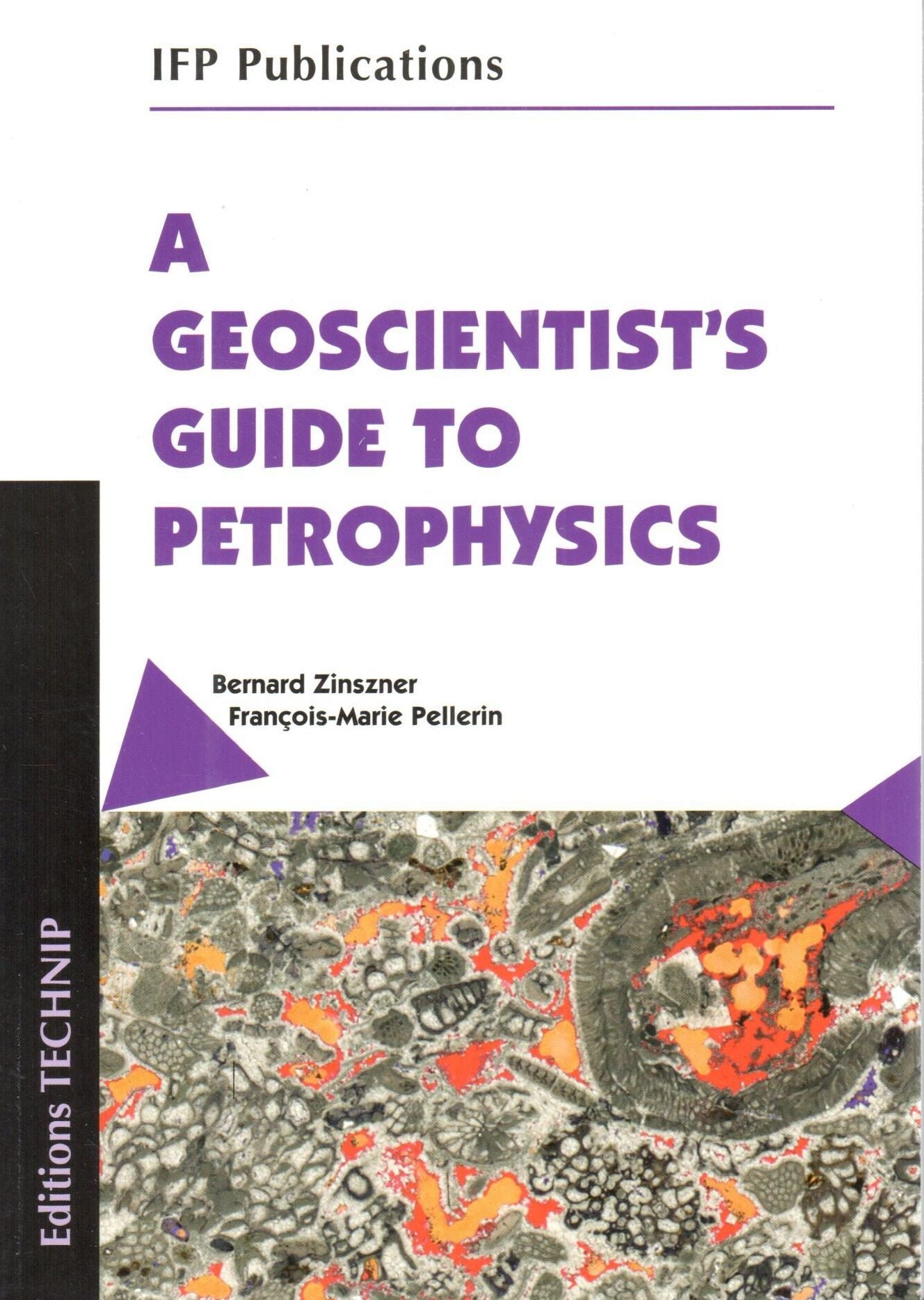 A Geoscientist's Guide to Petrophysics